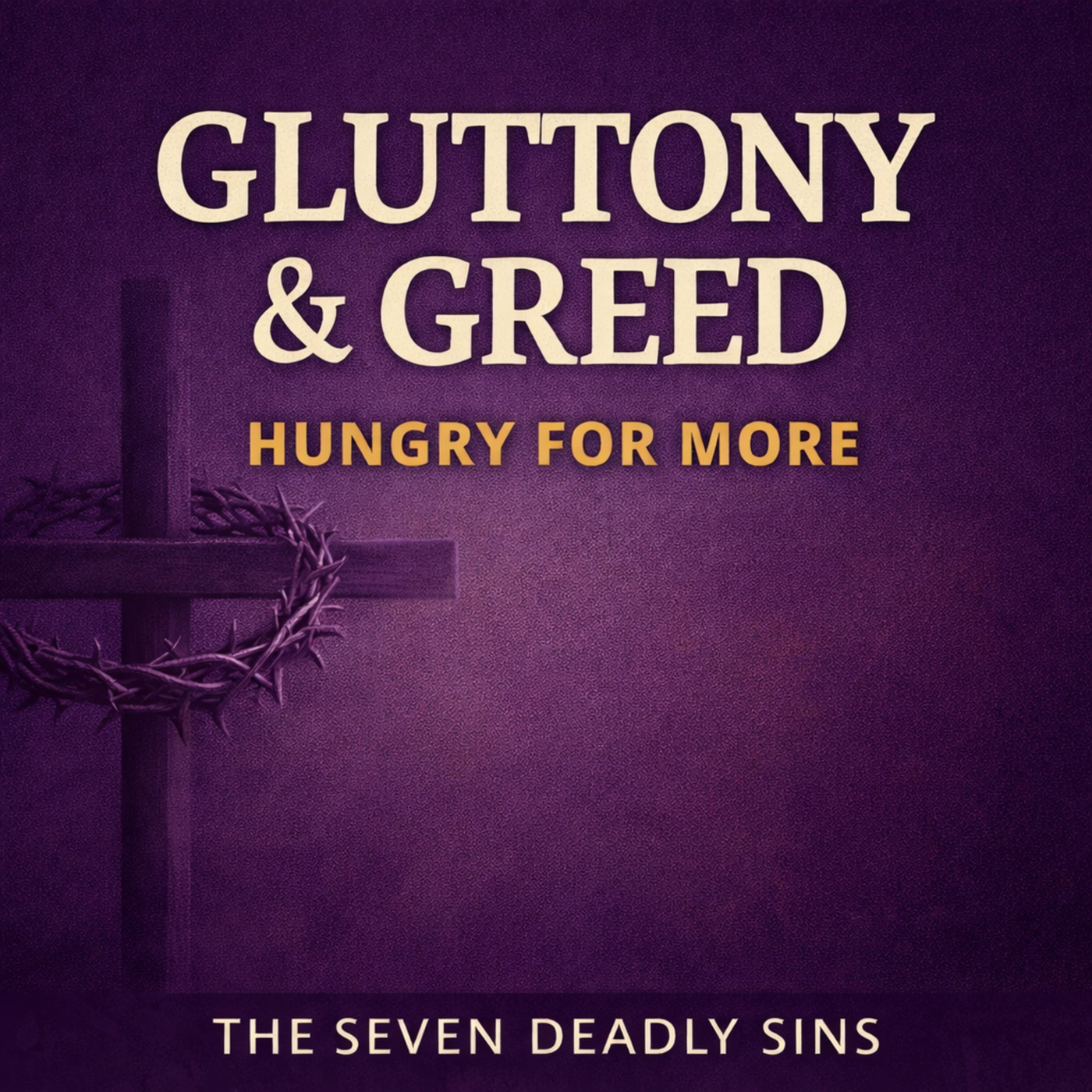 Hungry for More: Gluttony & Greed | Dcn. Chris Haberberger | 1st Sunday of Lent