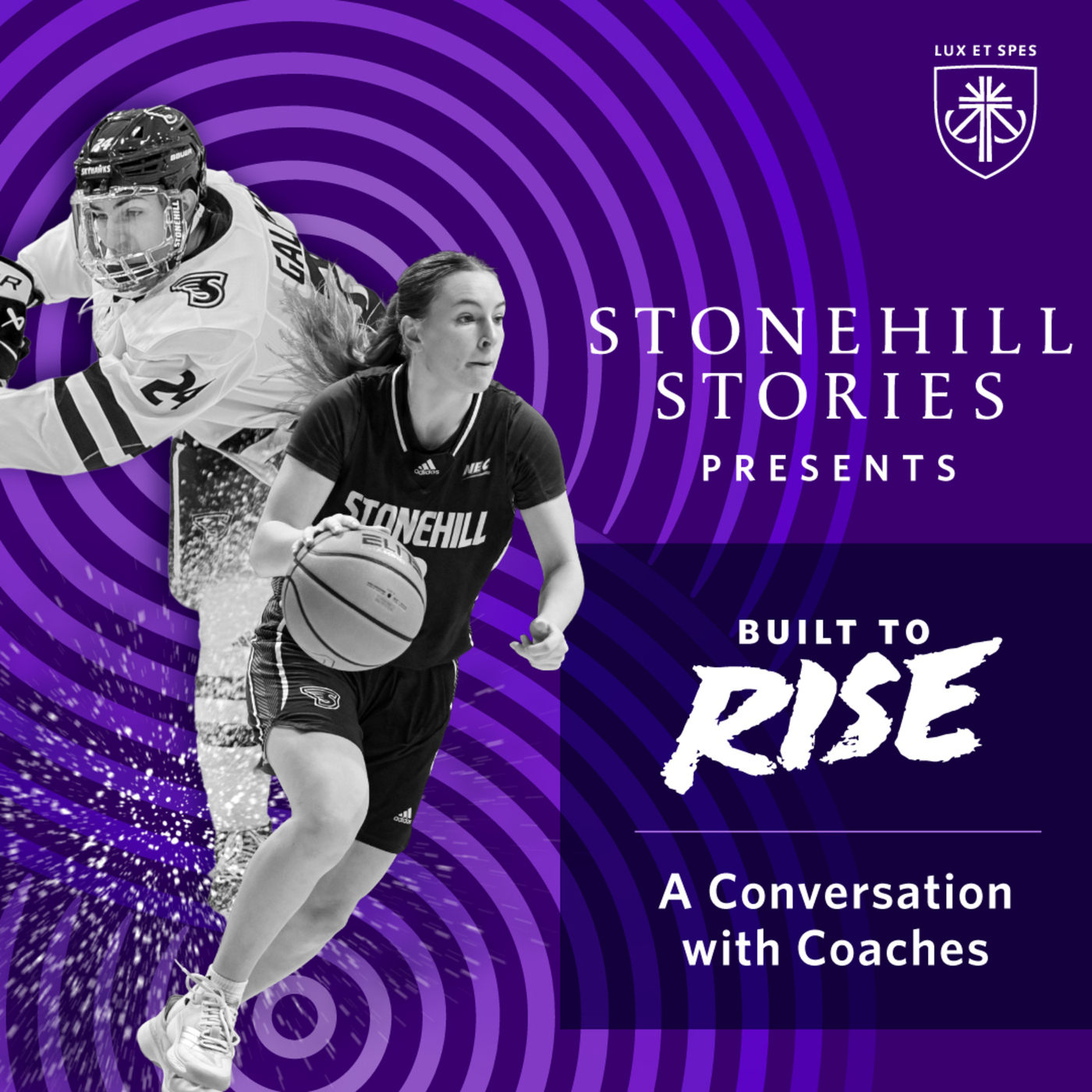 Stonehill Stories stonehill-stories-presents-built-to-rise-a-conversation-with-coaches: Stonehill Stories Presents "Built to Rise: A Conversation with Coaches"