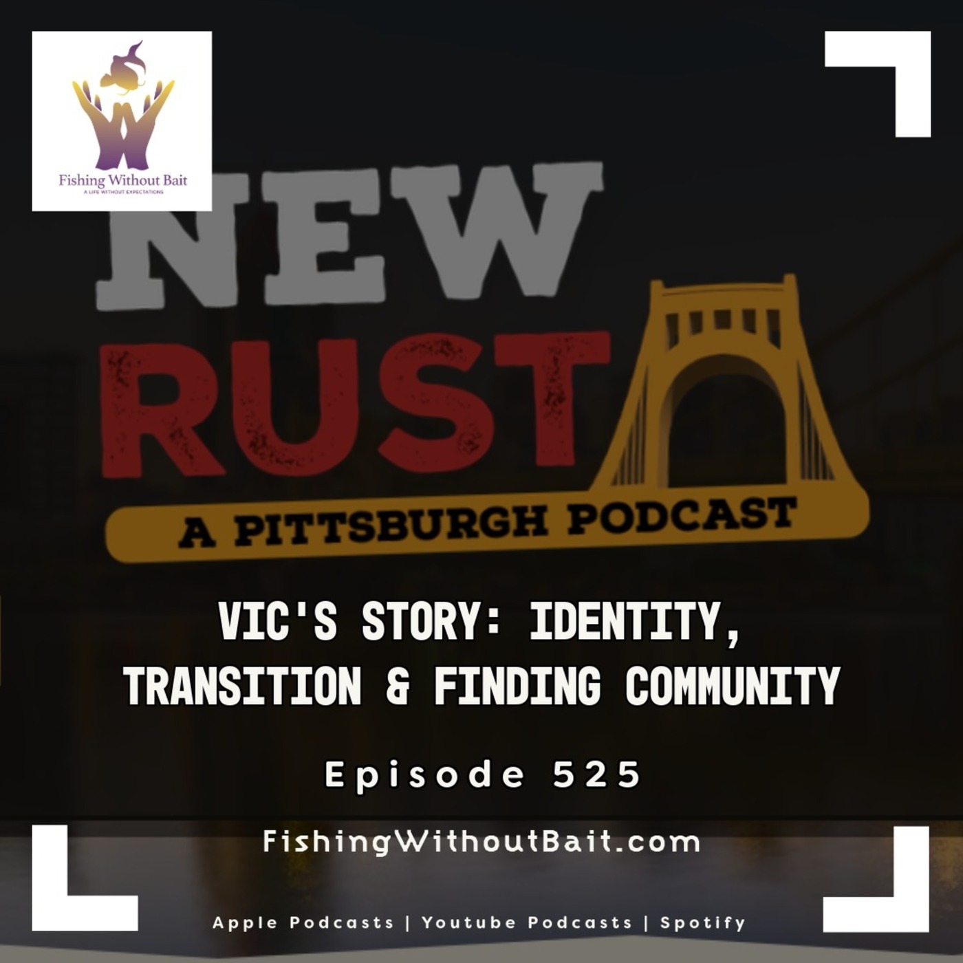 Fishing Without Bait: A Full Impact Mindfulness Podcast: Vic’s Story: Identity, Transition & Finding Community | Episode 525