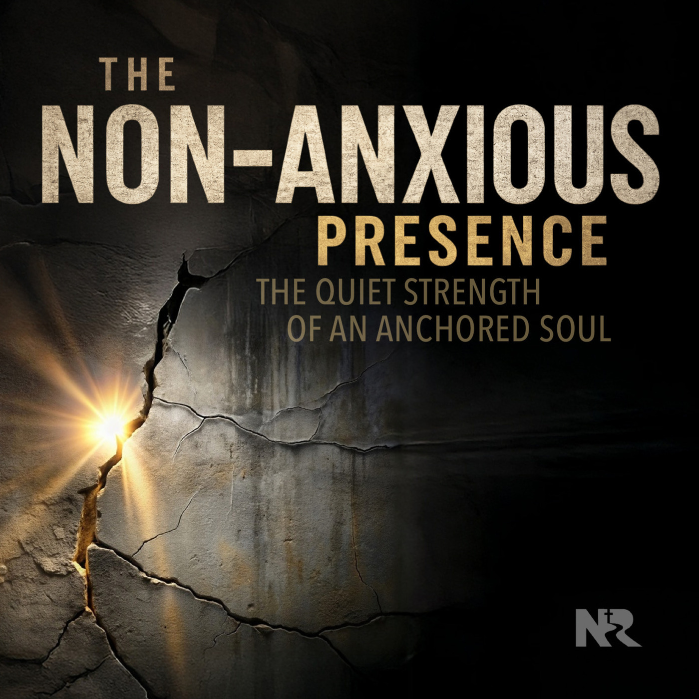 North River Church Podcast nonanxiouspresence: Grounded-The nonanxious presence