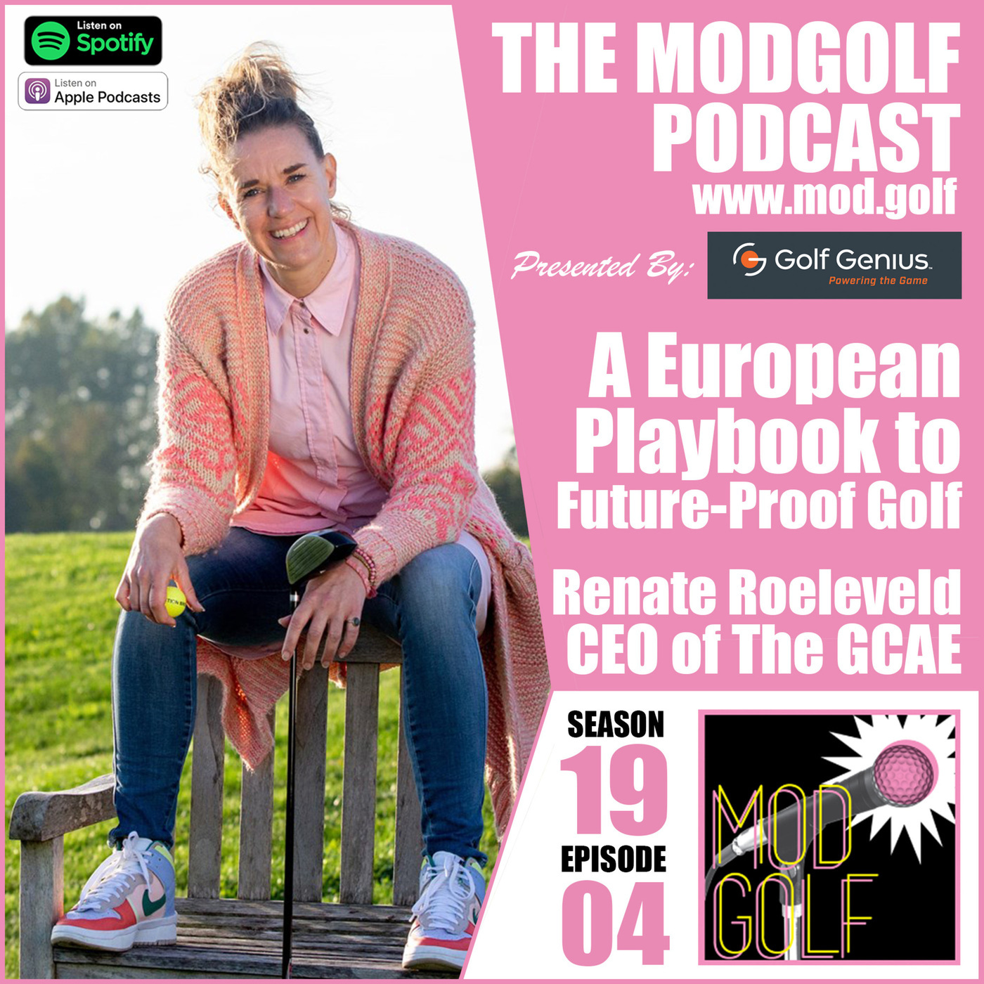 The ModGolf Podcast: A European Playbook to Future-Proof Golf - Renate Roeleveld, CEO of The Golf Course Association of Europe