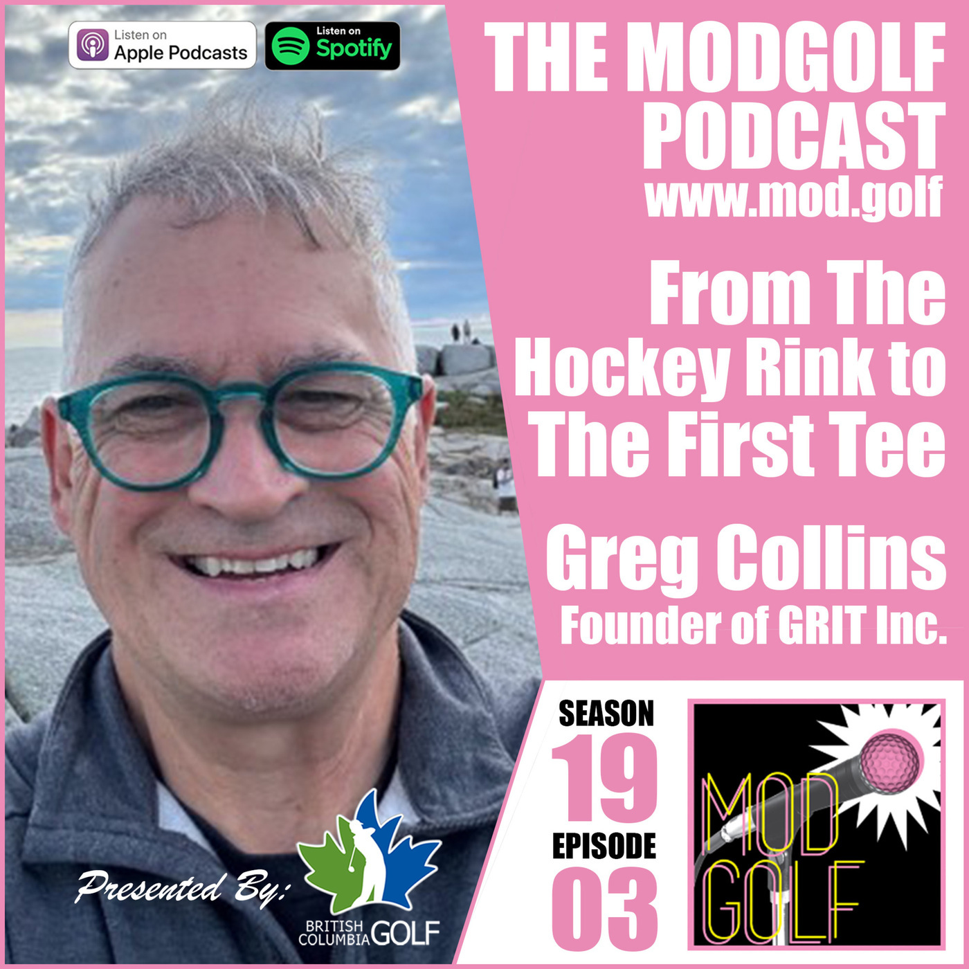 The ModGolf Podcast: From The Hockey Rink to The First Tee - Greg Collins, Founder & CEO of GRIT Inc.