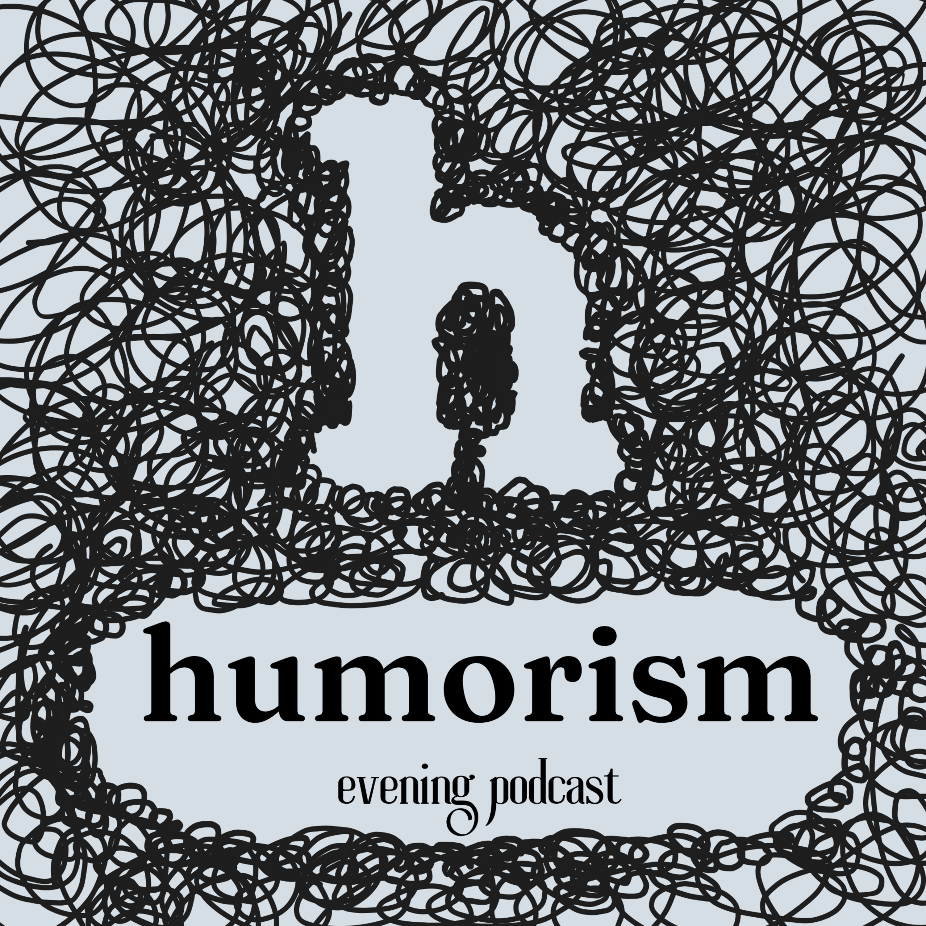 Humorism Evening Podcast podcast artwork