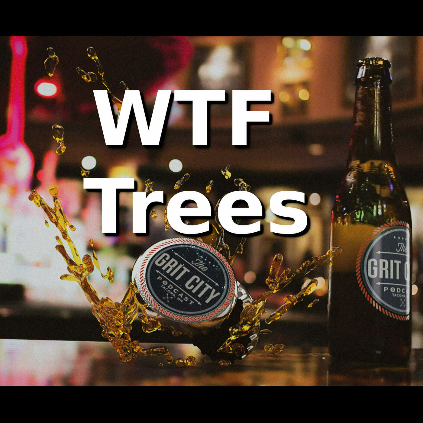 Wtf Tree Image The Grit City Podcast: GCP: Brad with Tacoma WTF Trees