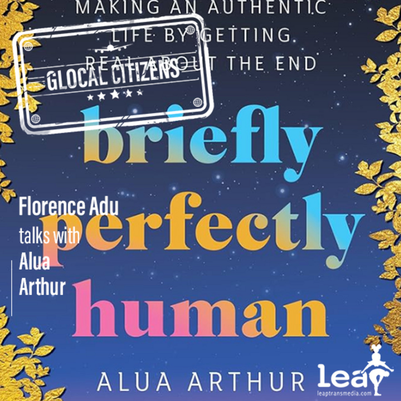 Encore Episode | Going with Grace with Alua Arthur