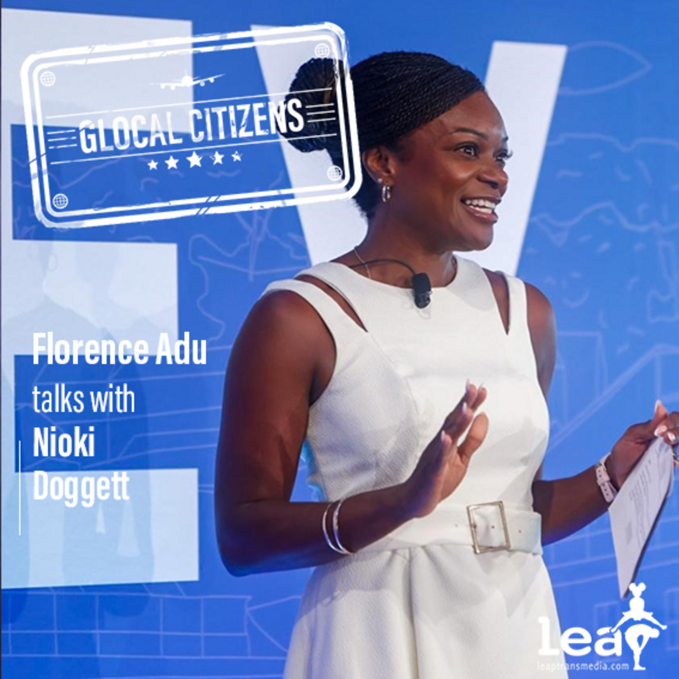 Glocal Citizens 318: Building Bridges Between Capital Investment and Culture with Nioki Doggett