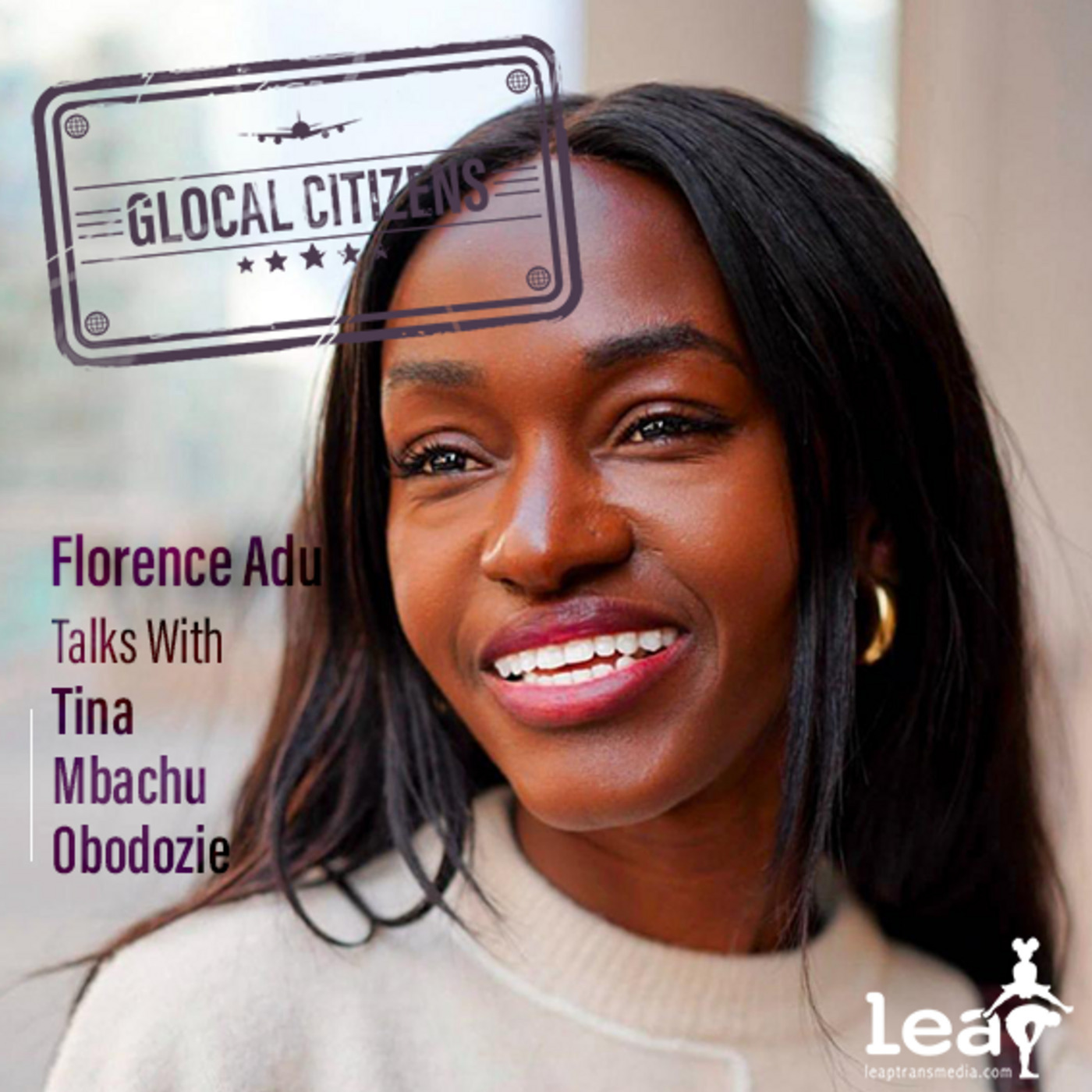 Glocal Citizens 279: On Being a Venture Catalyst with Tina Mbachu Obodozie