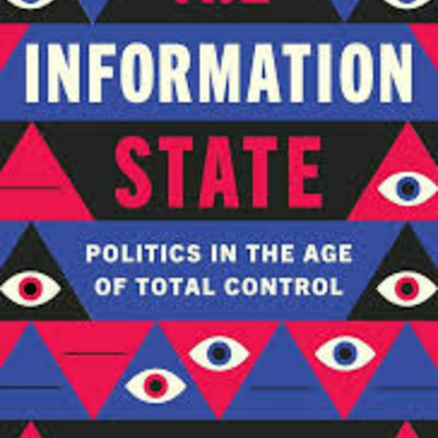 Manifesto!  87: The Information State