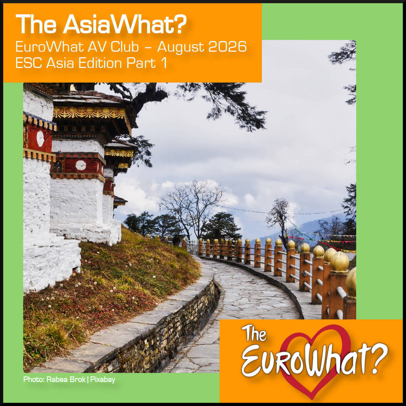 The EuroWhat? Podcast: Eurovision News & Reviews: The AsiaWhat?