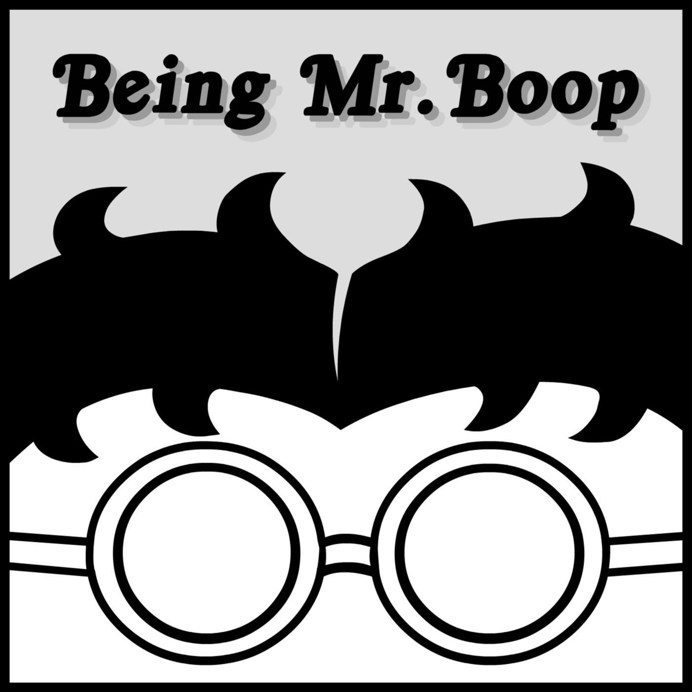 Being Mr. Boop: Bonus Episode 34 - Being Mr. Quinquennium 