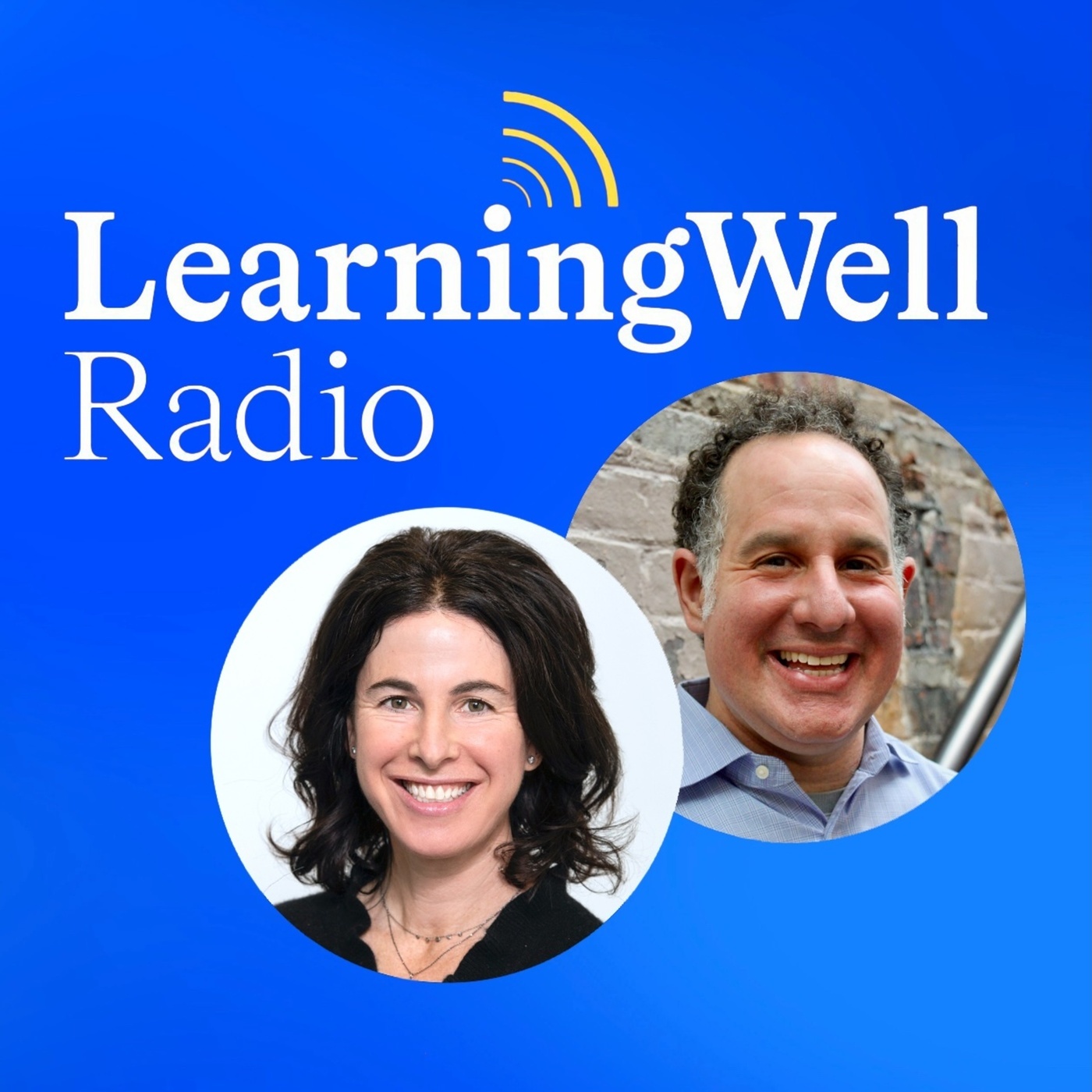 LearningWell Radio: How to Tell Our Stories with Jonathan Adler and Gillian Epstein, Olin College
