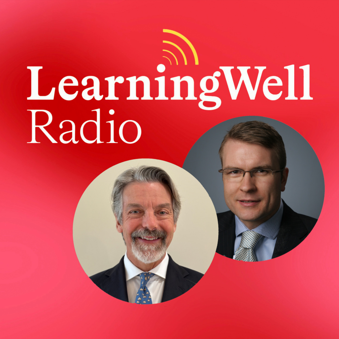 LearningWell Radio: The Future of Holistic Higher Education With John Volin and Dan Currell