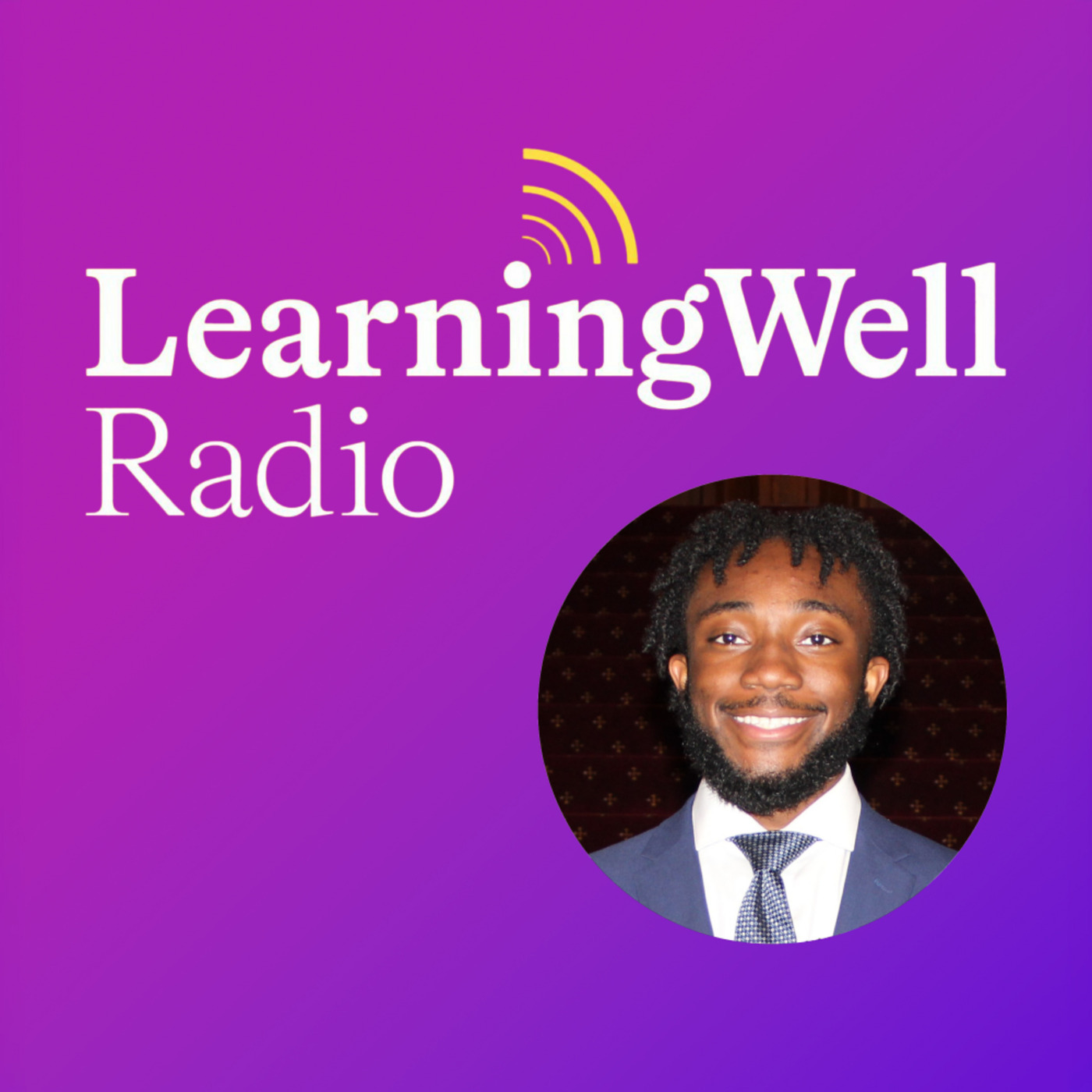 LearningWell Radio: Putting the Student in Student Affairs with George Abalekpor