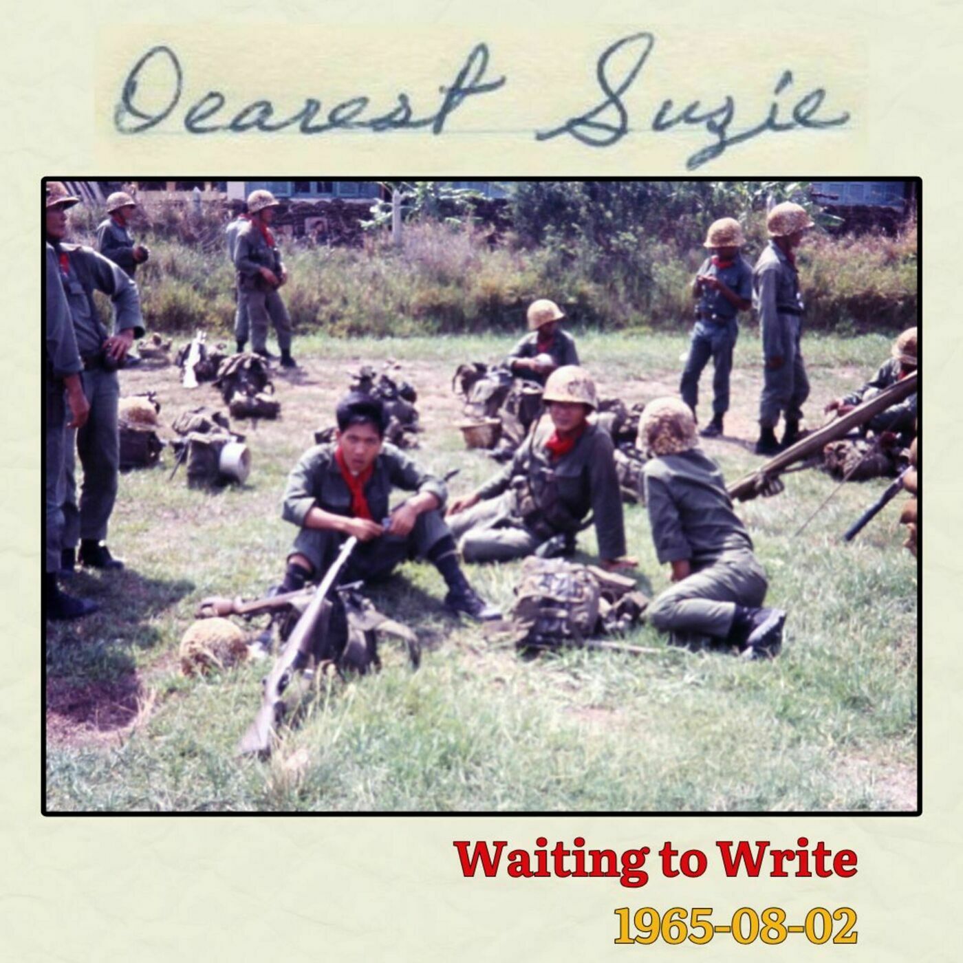 Dearest Suzie 116: 1965-08-02 | Waiting to Write