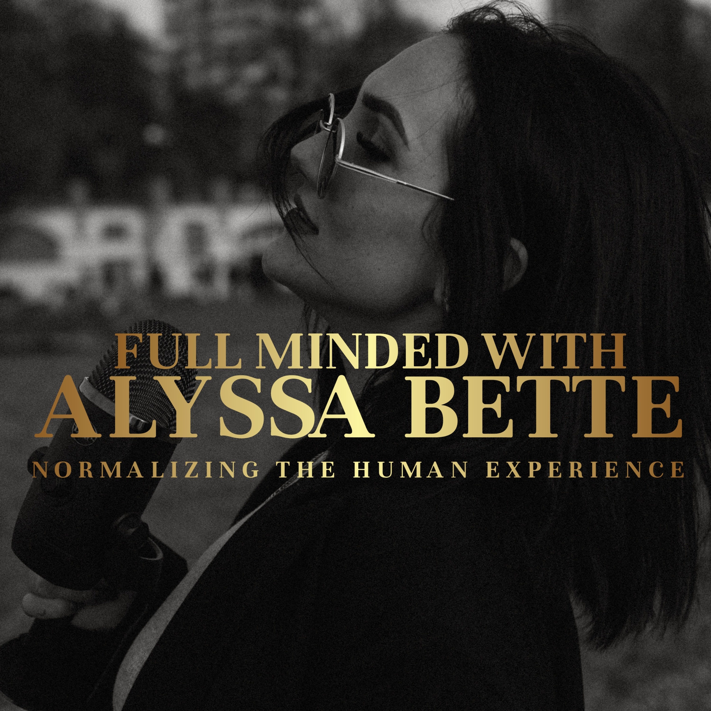 Full Minded with Alyssa Bette