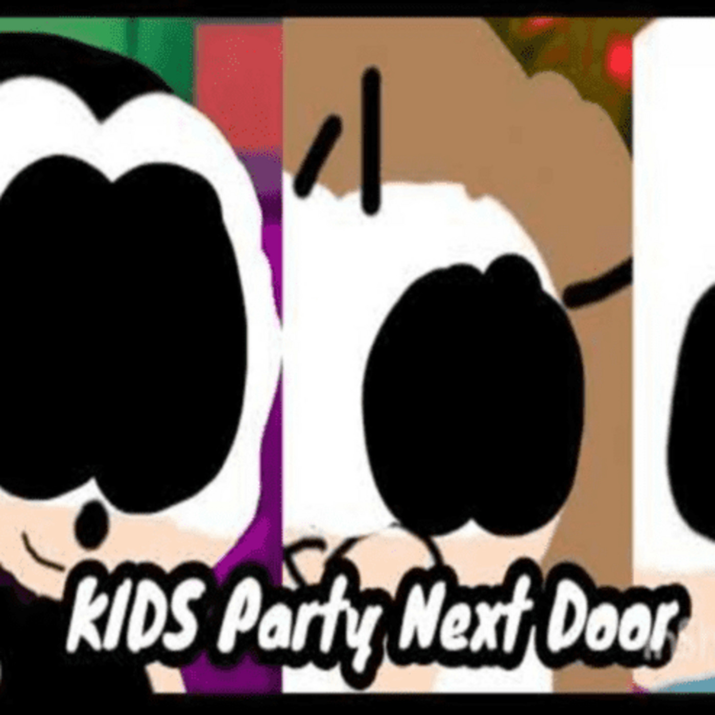 KIDS Party Next Door: KIDS Party Next Door