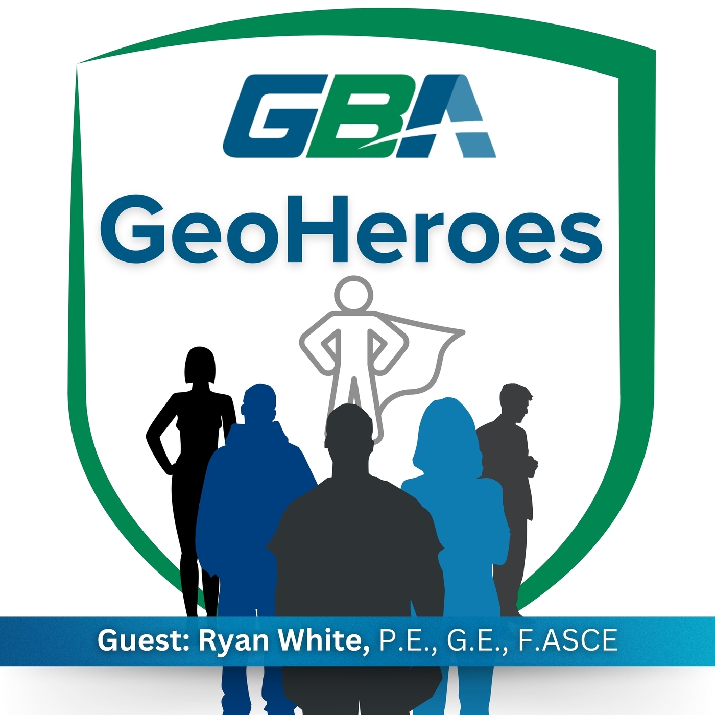 GBA Podcast: GeoHeroes - Ryan White