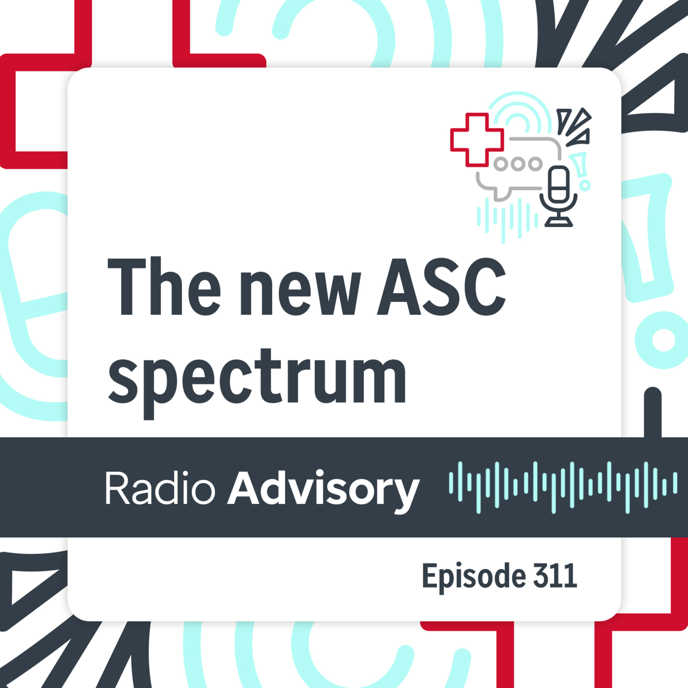 Radio Advisory 311: The biggest ASC trend isn't growth. It's strategic variation