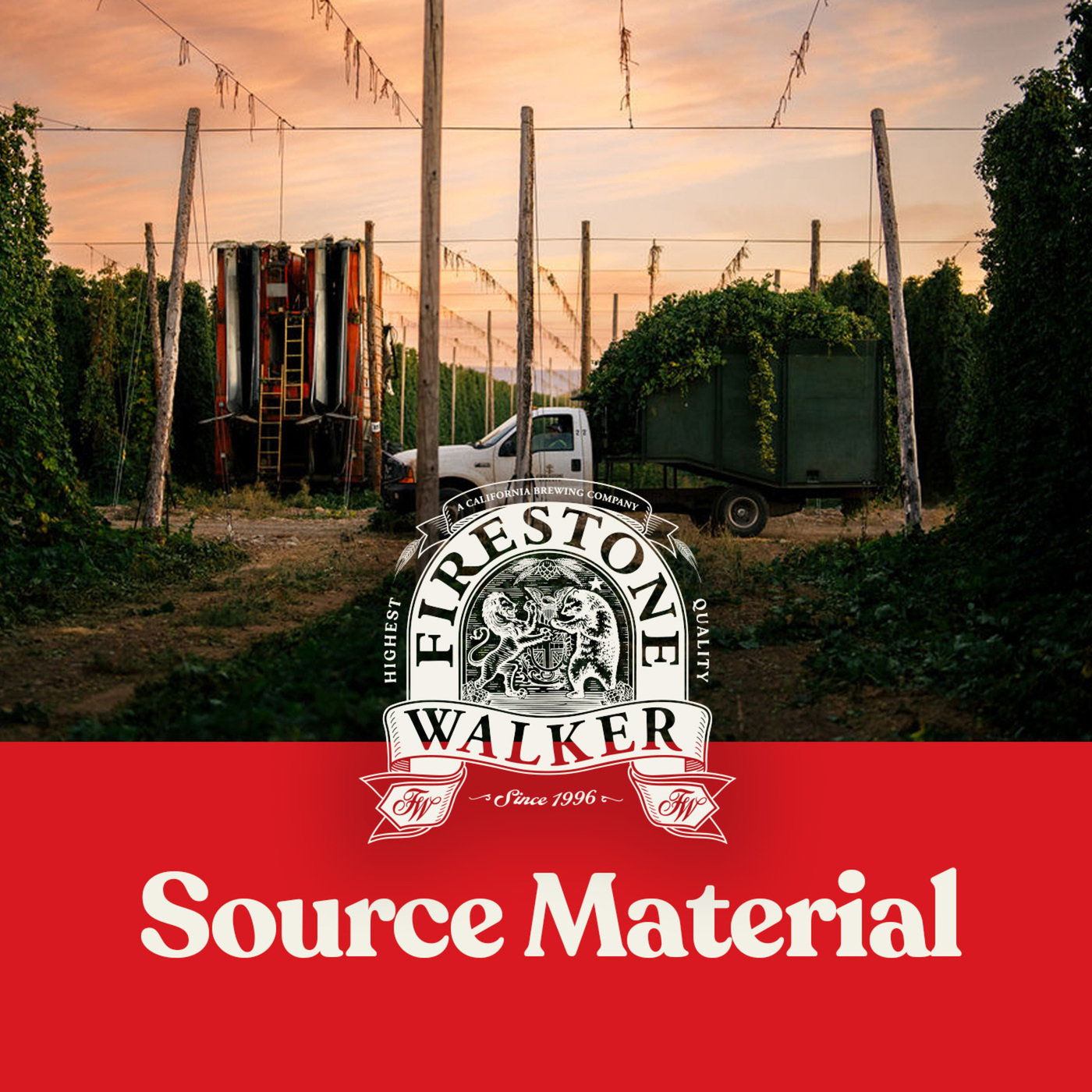 Craft Beer & Brewing Magazine Podcast 477: Source Material with Firestone Walker: Anywhere & Everywhere