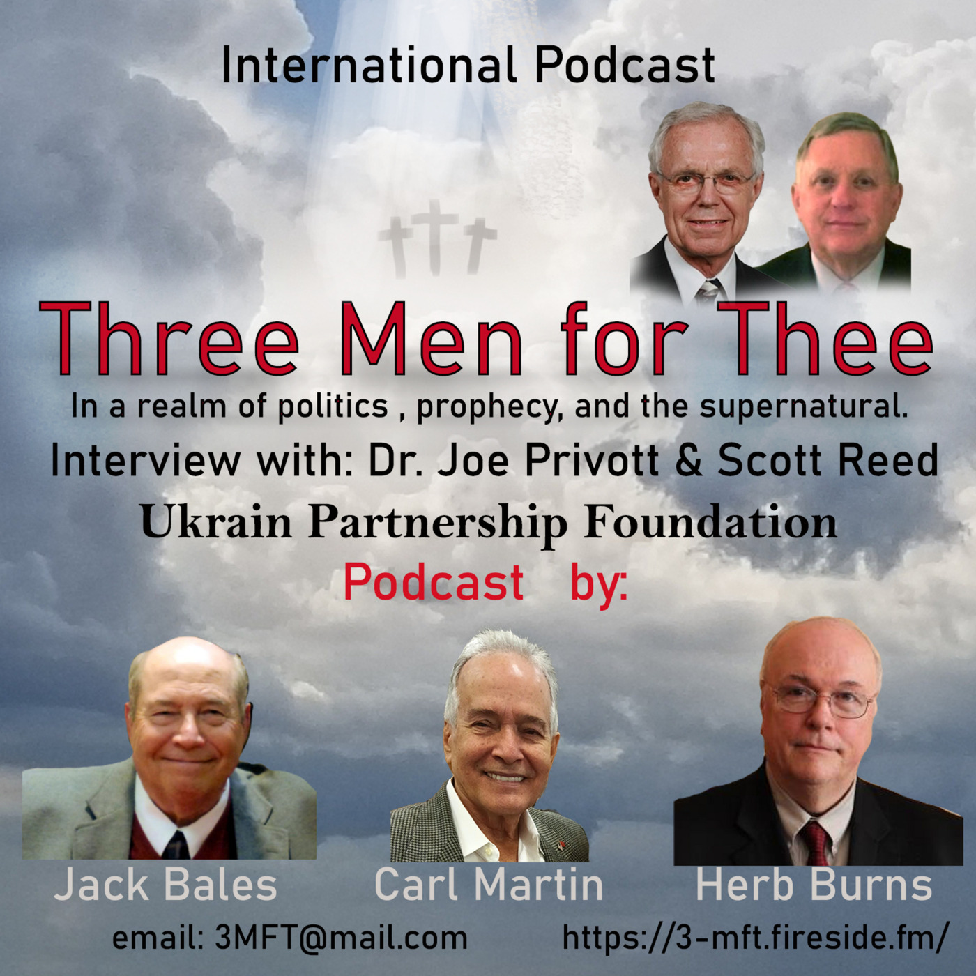 Three Men for Thee 152:  Episode 152 Ukranian Partnership Foundation