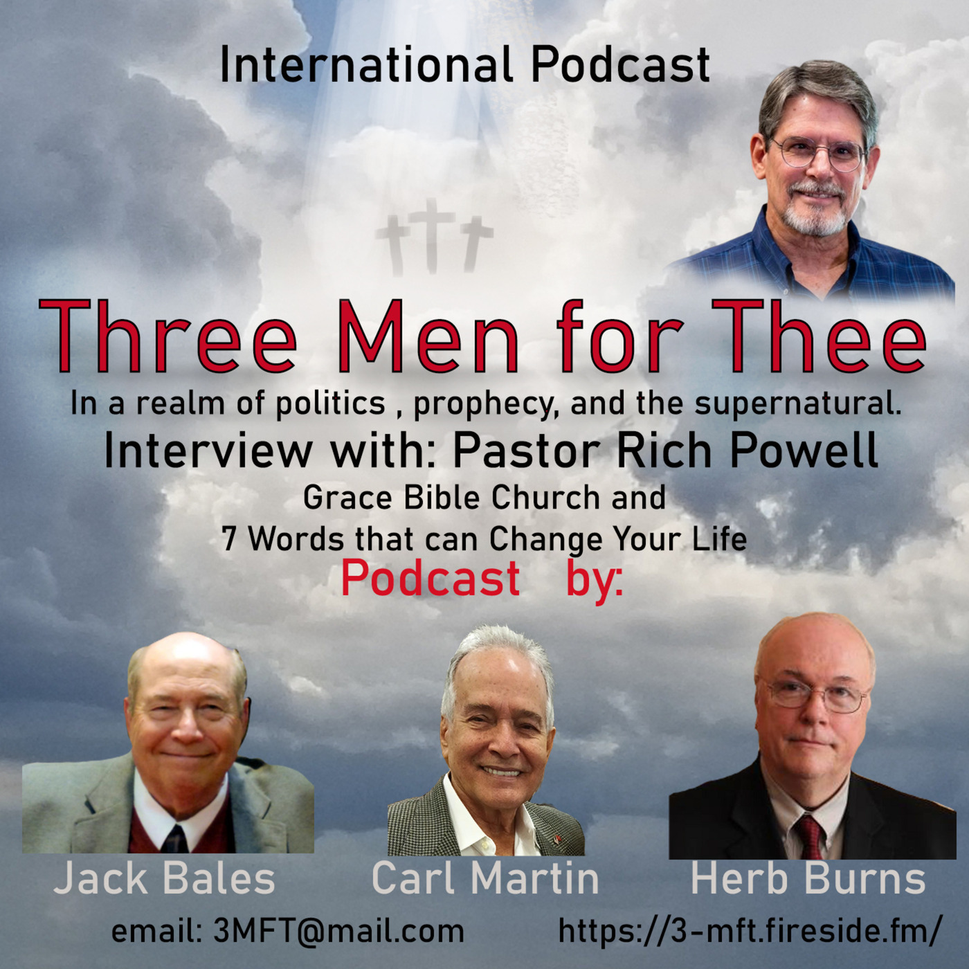 Three Men for Thee 147: Pastor Rich Powell