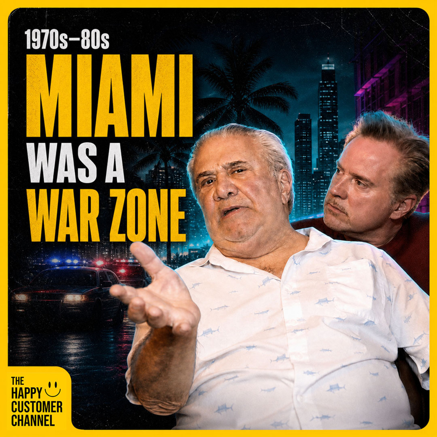 The Happy Customer Channel: EP. 116 - Lt. Raul J. Diaz and Sean Oliver | Killing the Lieutenant: Miami’s Cocaine Wars