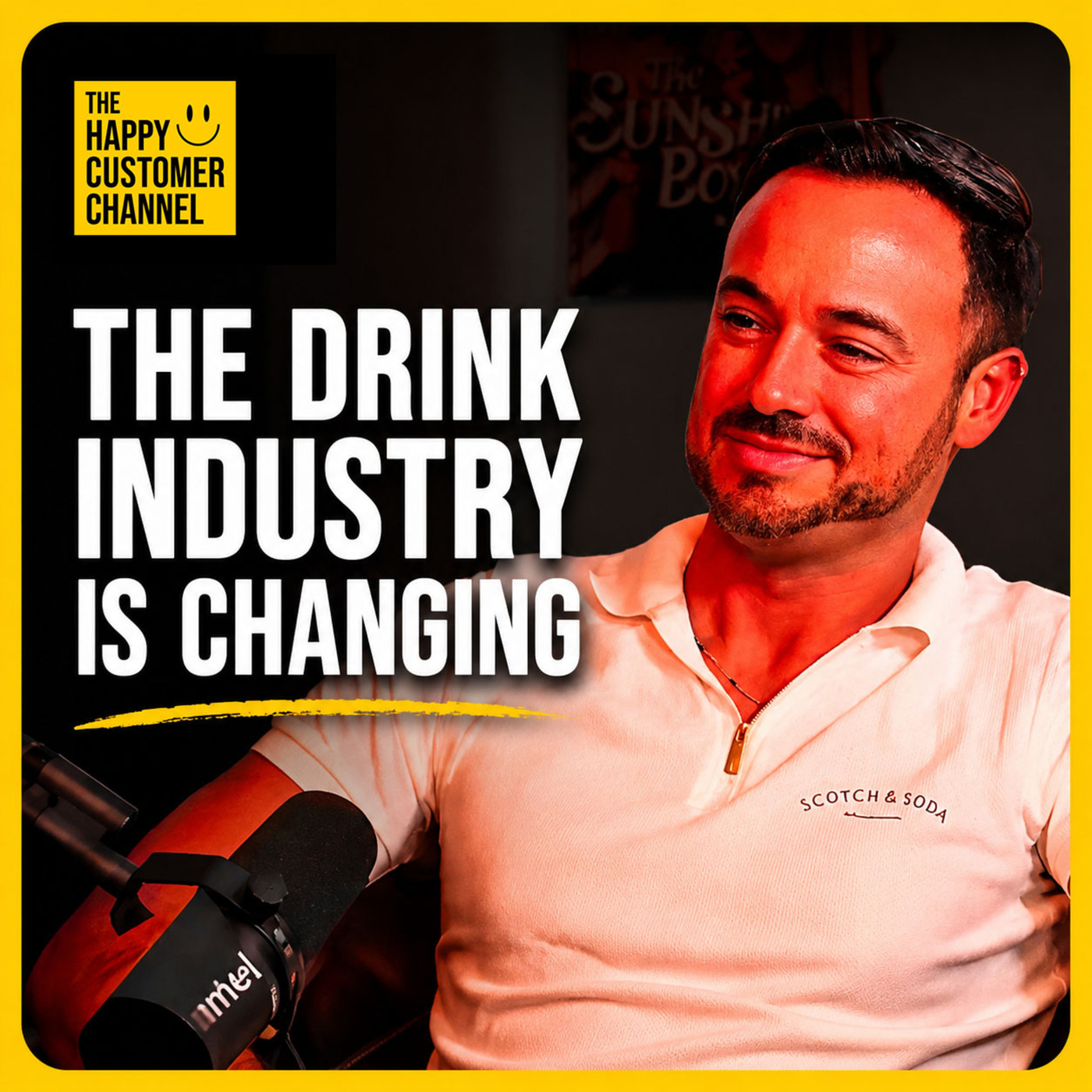 The Happy Customer Channel 109: Why Every Beverage Brand Is Changing Right Now | Ex-PepsiCo Executive Explains