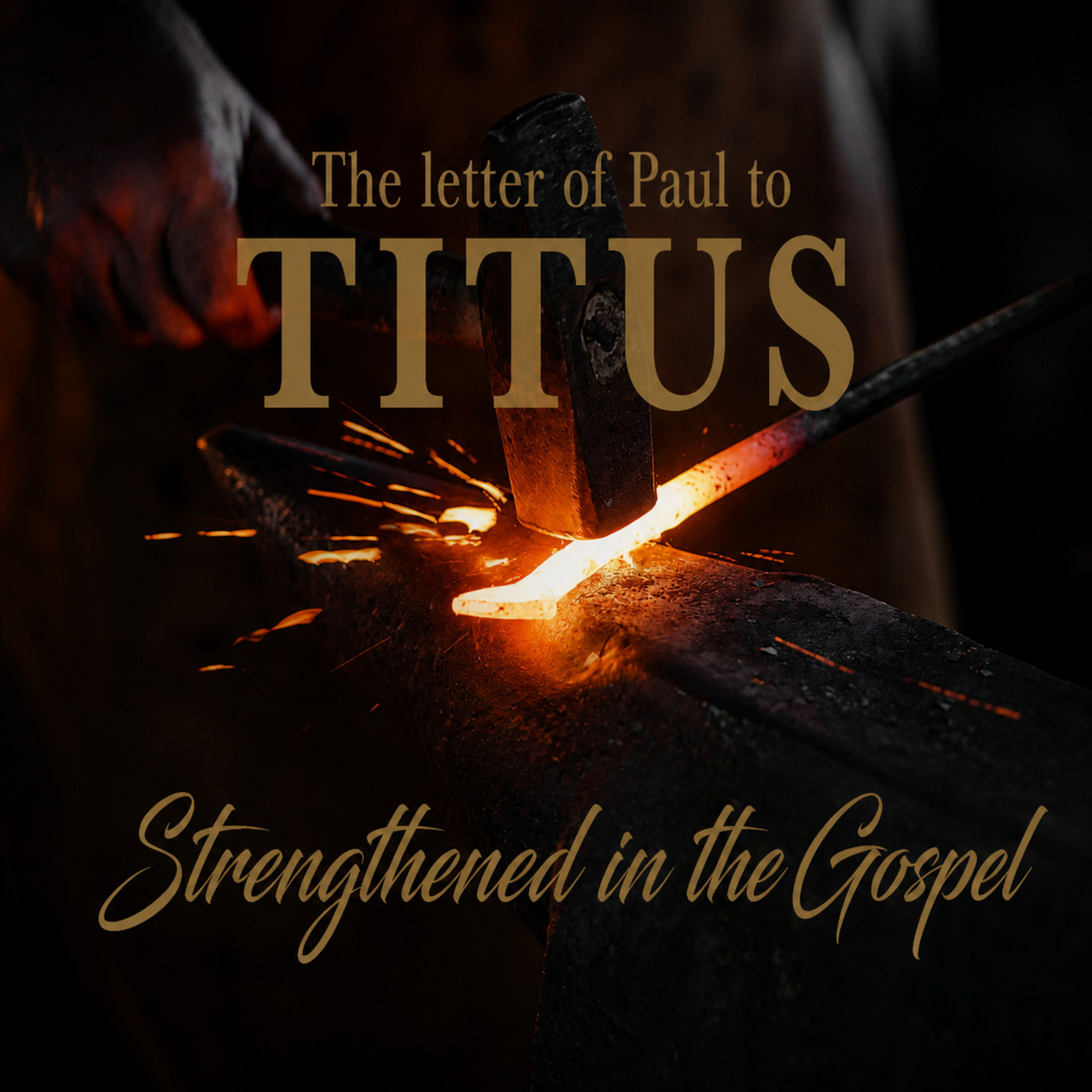 Titus 1:1-4 | Strengthened in His Promise
