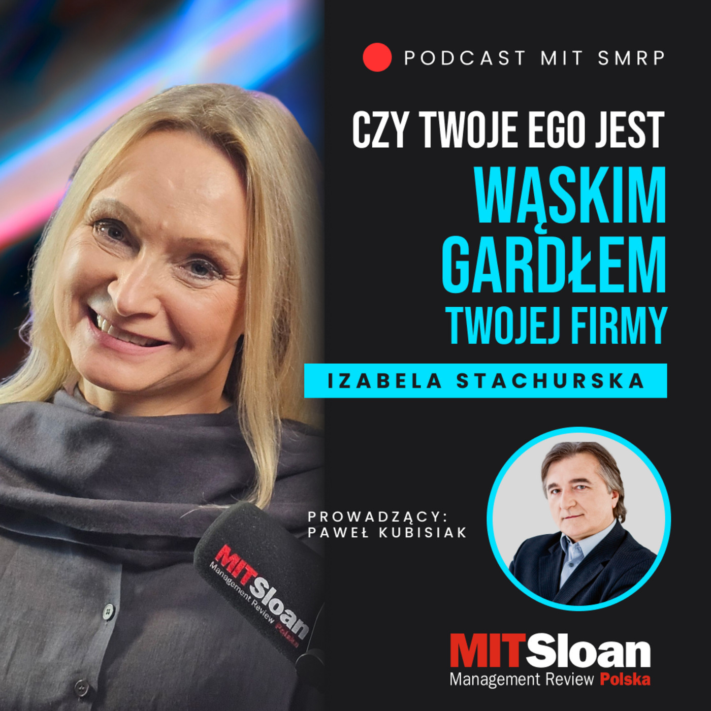 MIT Sloan Management Review Polska czy-twoje-ego-jest-waskim-gardlem-twojej-firmy: Czy Twoje ego jest "wąskim gardłem" Twojej firmy?