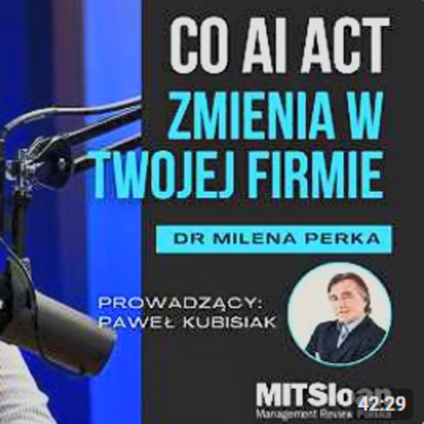 MIT Sloan Management Review Polska ai-act: Koniec "idealnego stażysty". Co AI Act oznacza dla firm i kto odpowie za błędy algorytmów?