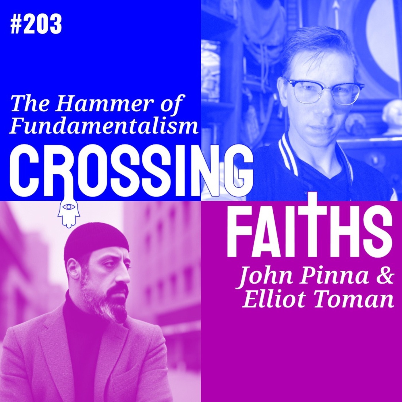 203 - The Hammer of Fundamentalism
