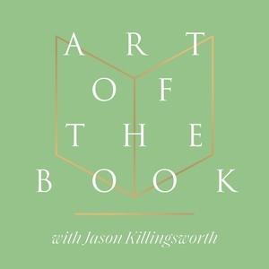 Art of the Book with Jason Killingsworth