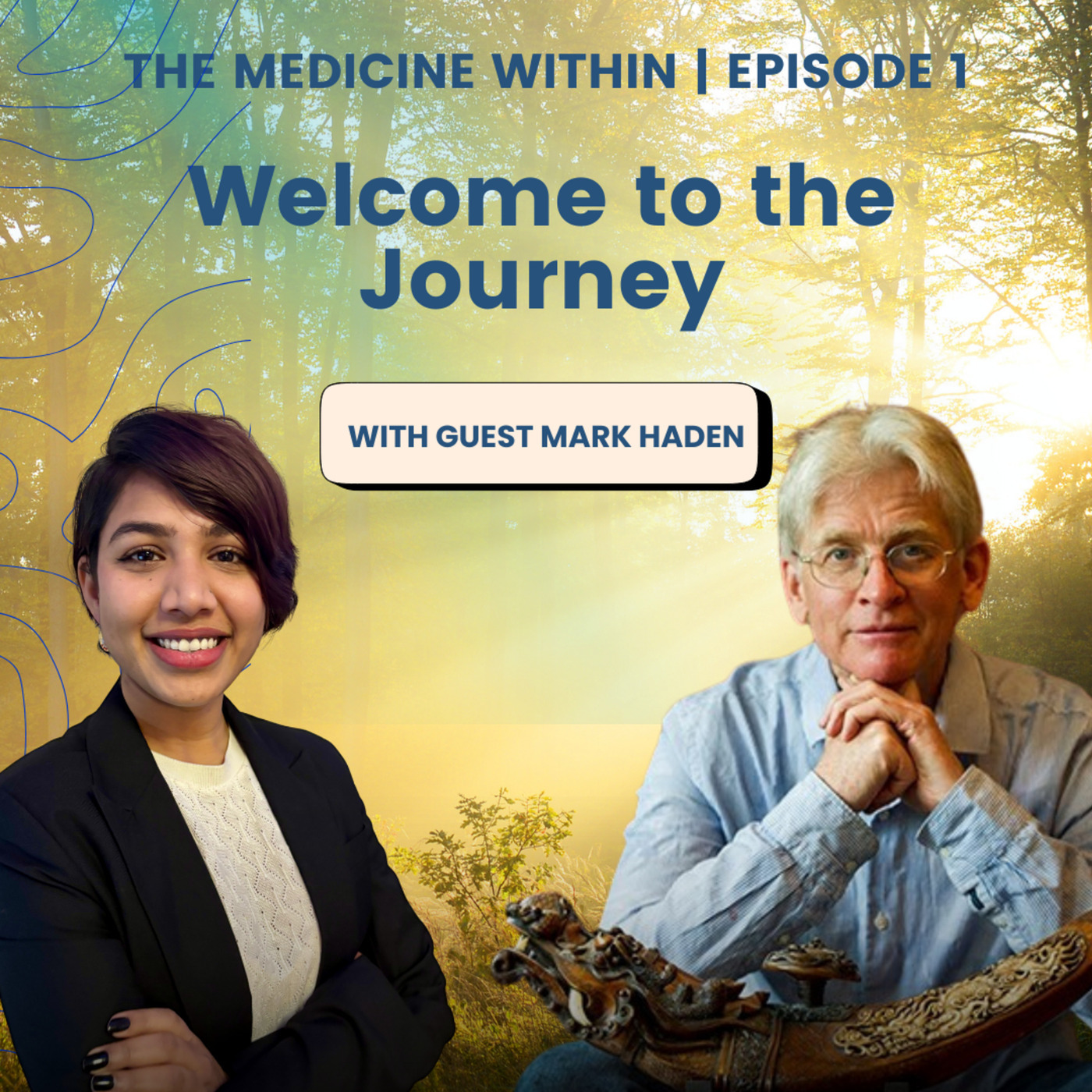 MAPS Canada Podcast 39: The Medicine Within | Ep. 1: Reframing Psychedelics - Healing, Risk & Responsibility with Mark Haden