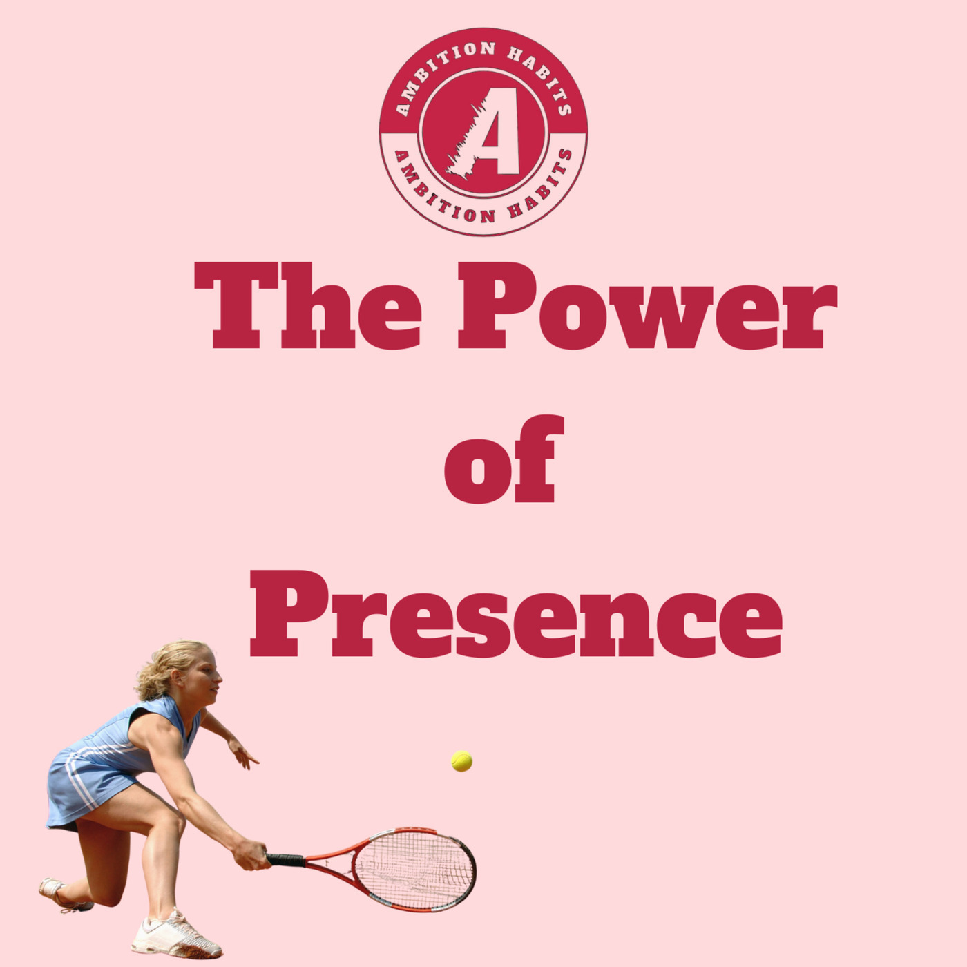 Ambition Habits: The Power of Presence: Focus vs. Concentration