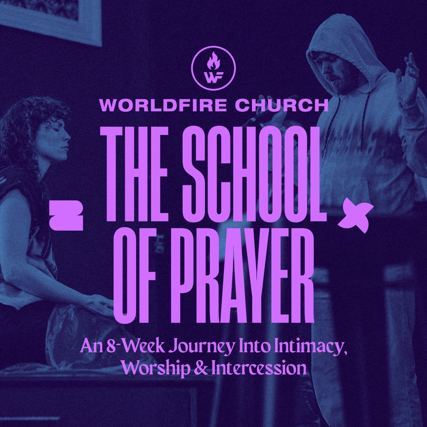 The School of Prayer - Week 3 (Bethany Costello)