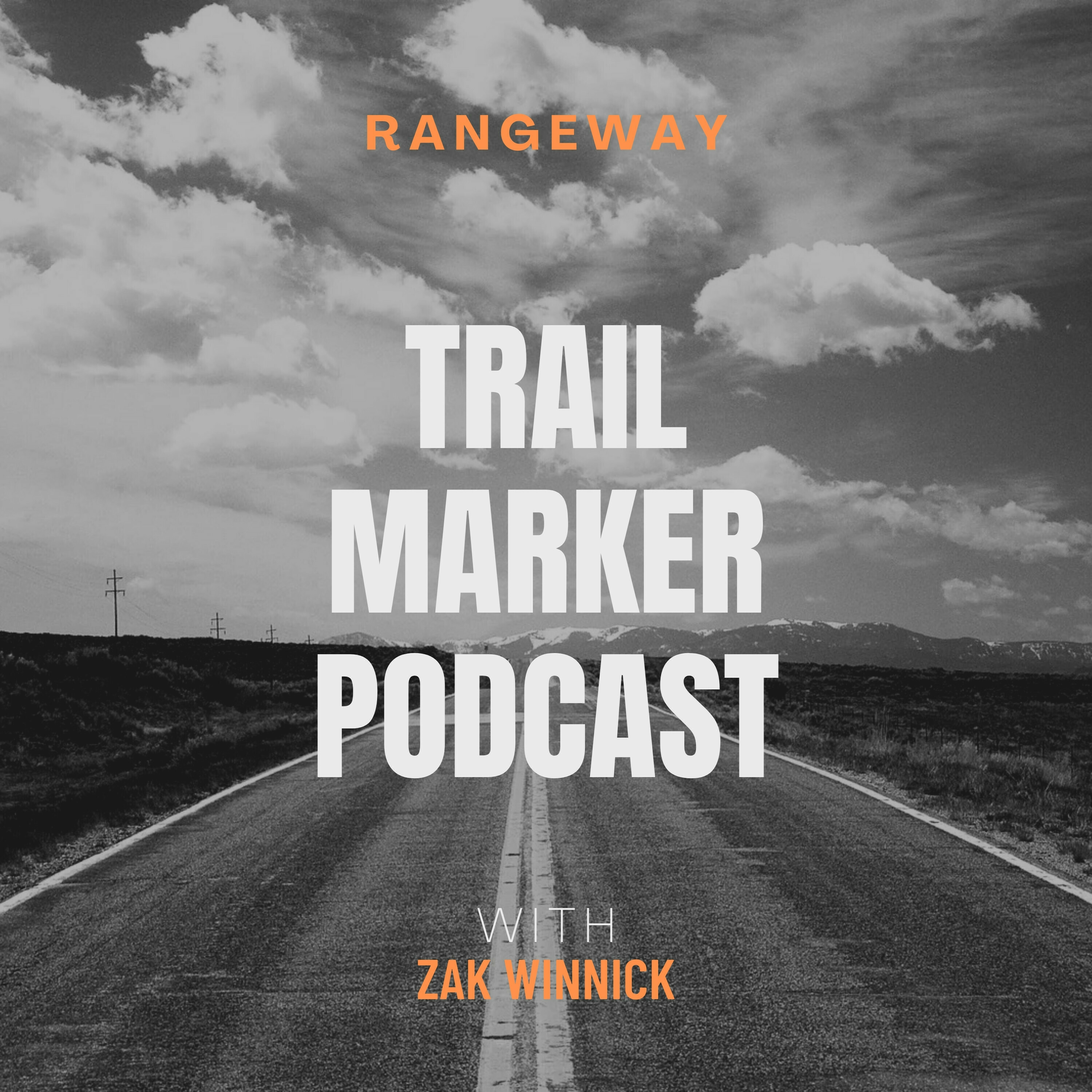 Trail Marker Podcast from Rangeway podcast artwork