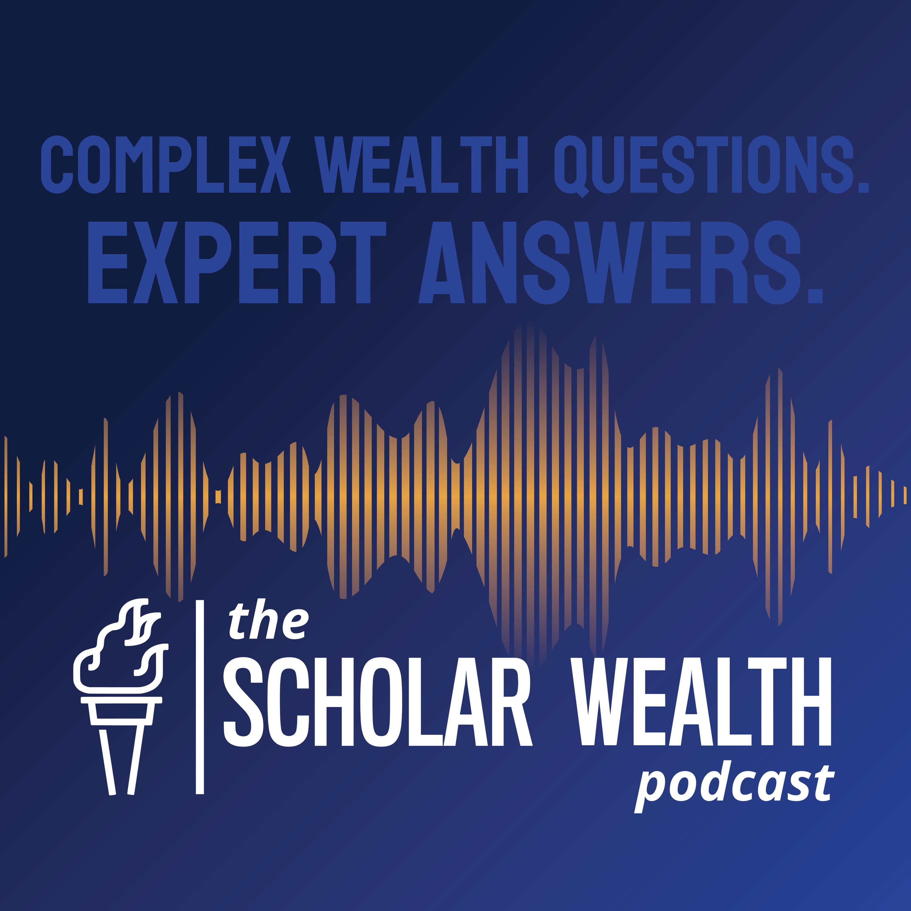 The Scholar Wealth Podcast
