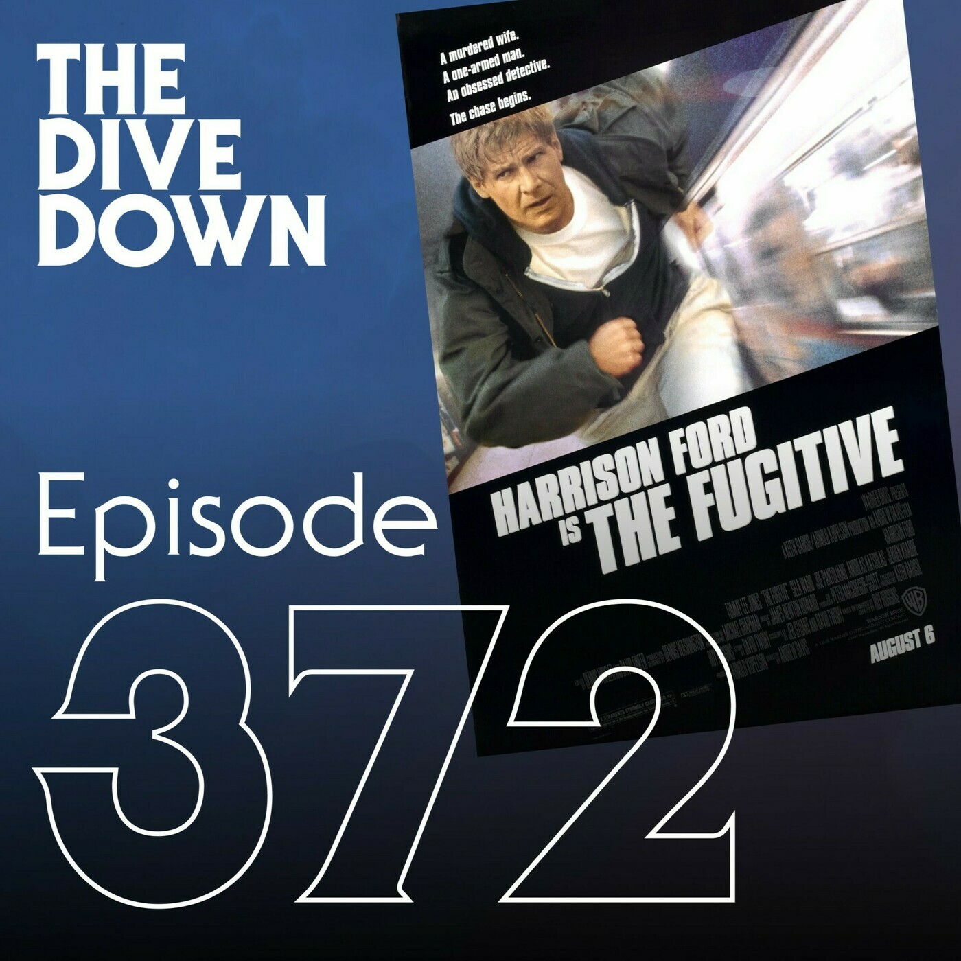 The Dive Down 372: The Fugitive