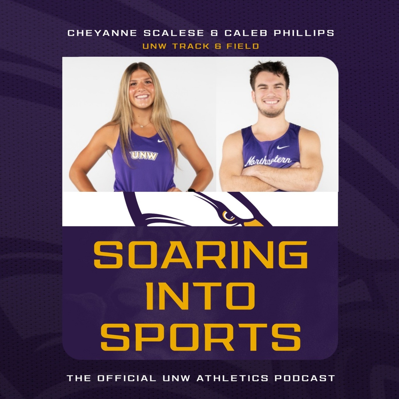 UNW Athletics: Soaring Into Sports: 3/4/26: UMAC ITF Recap w/ Cheyanne Scalese & Caleb Phillips