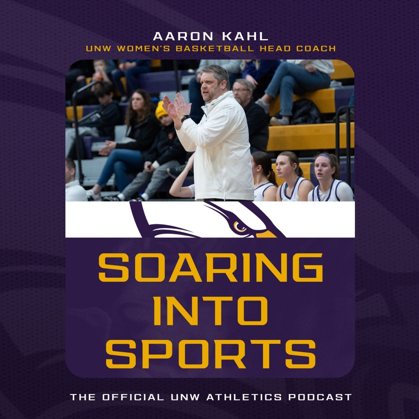 UNW Athletics: Soaring Into Sports: 11/12/25: First-Time Kahl-er