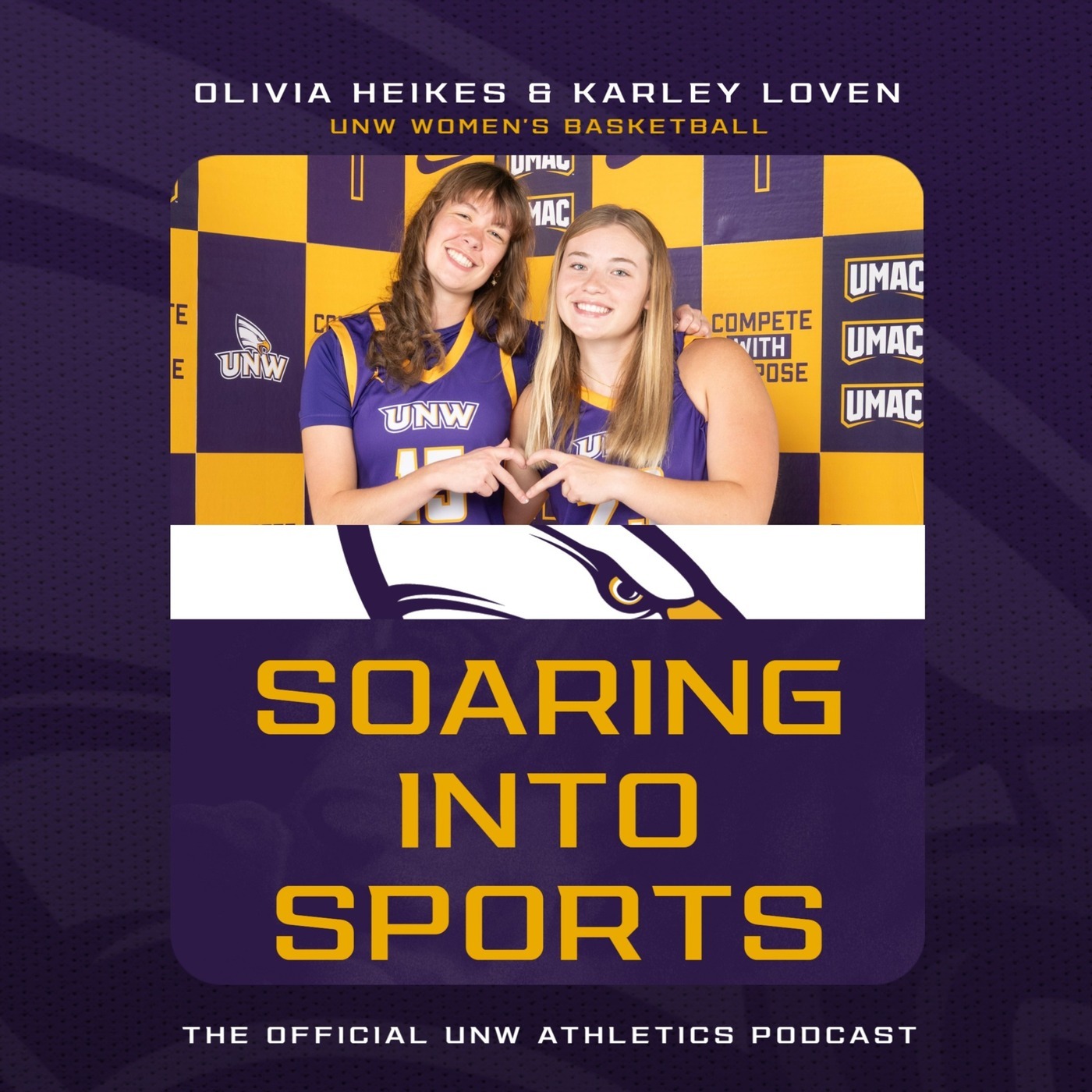 UNW Athletics: Soaring Into Sports: 1/14/26: Shipping up to Boston w/ Olivia Heikes & Karley Loven