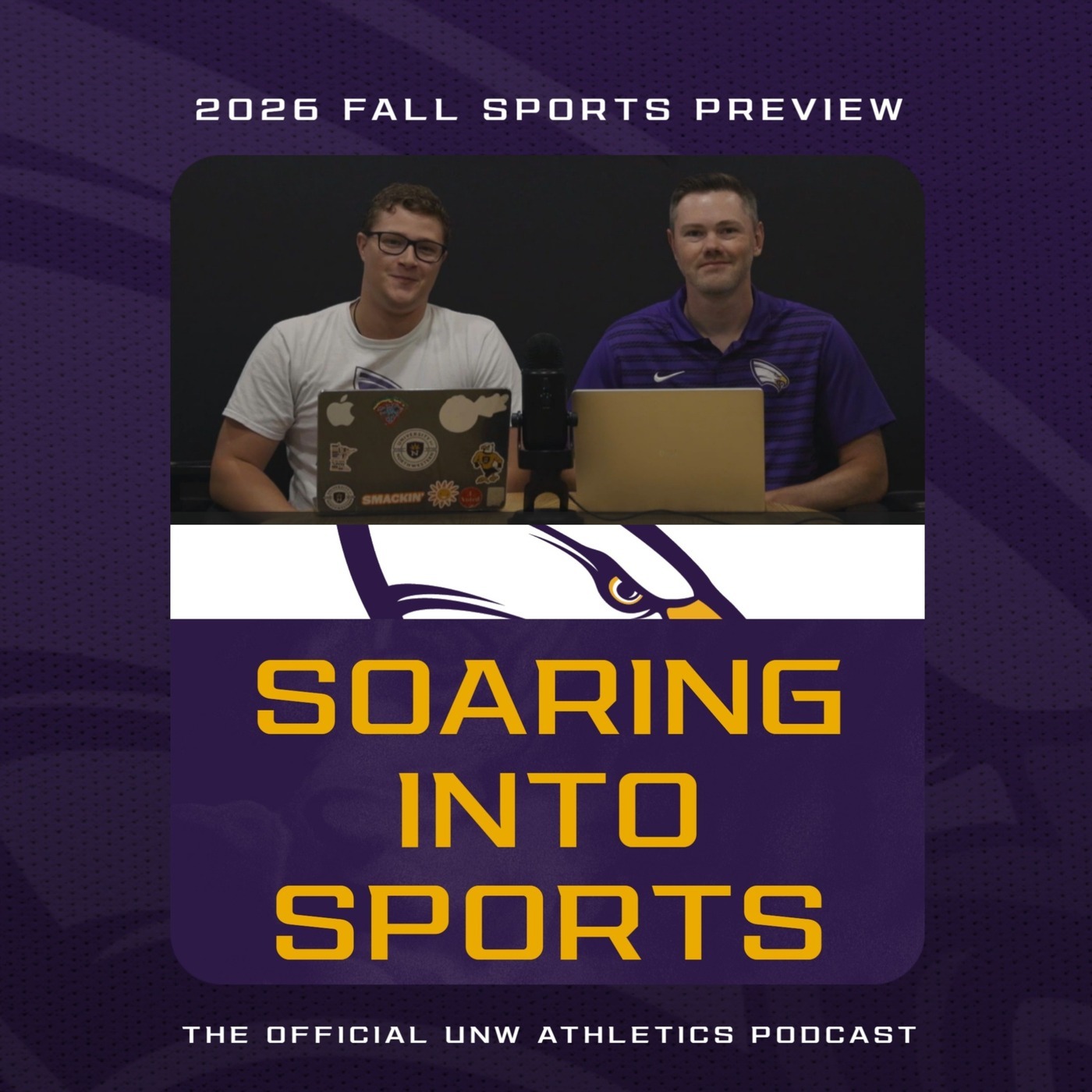 UNW Athletics: Soaring Into Sports: 9/1/26: 2026 Fall Sports Preview