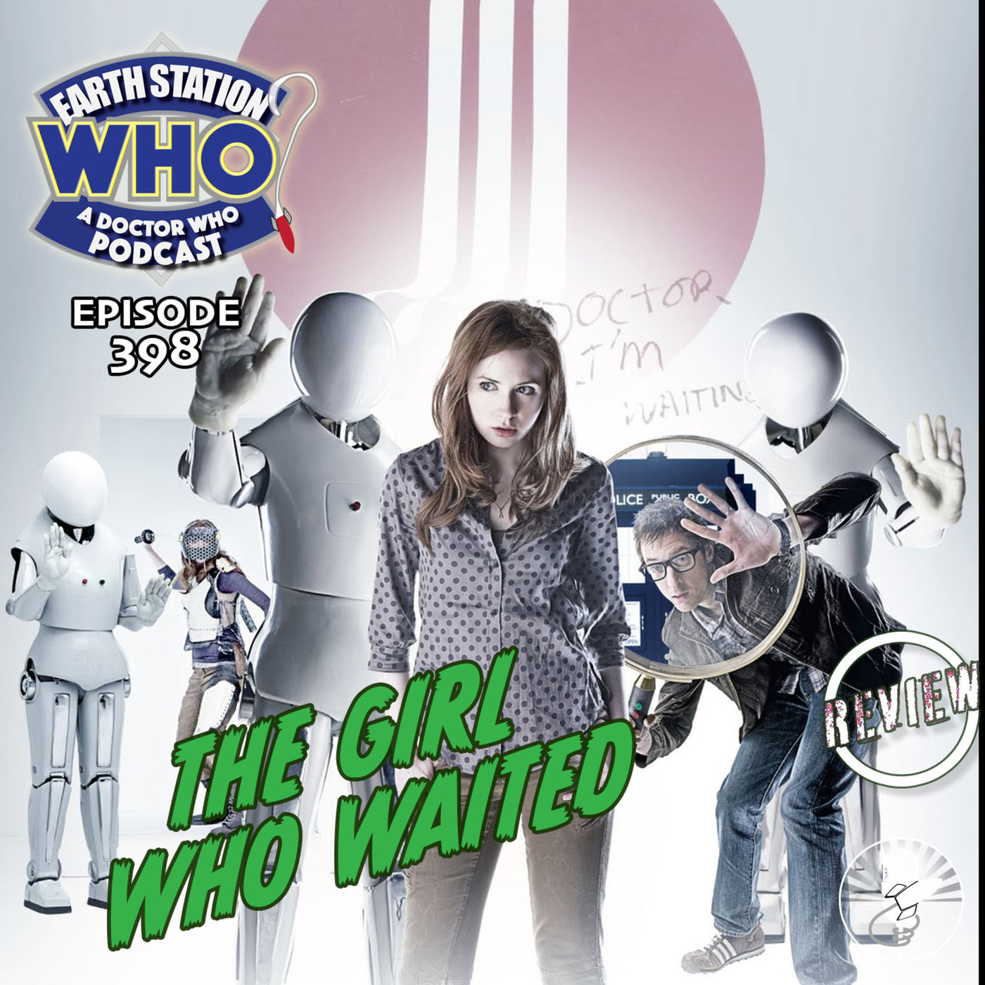 Earth Station Who: A Doctor Who Podcast thegirlwhowaited: Earth Station Who Reviews The Girl Who Waited