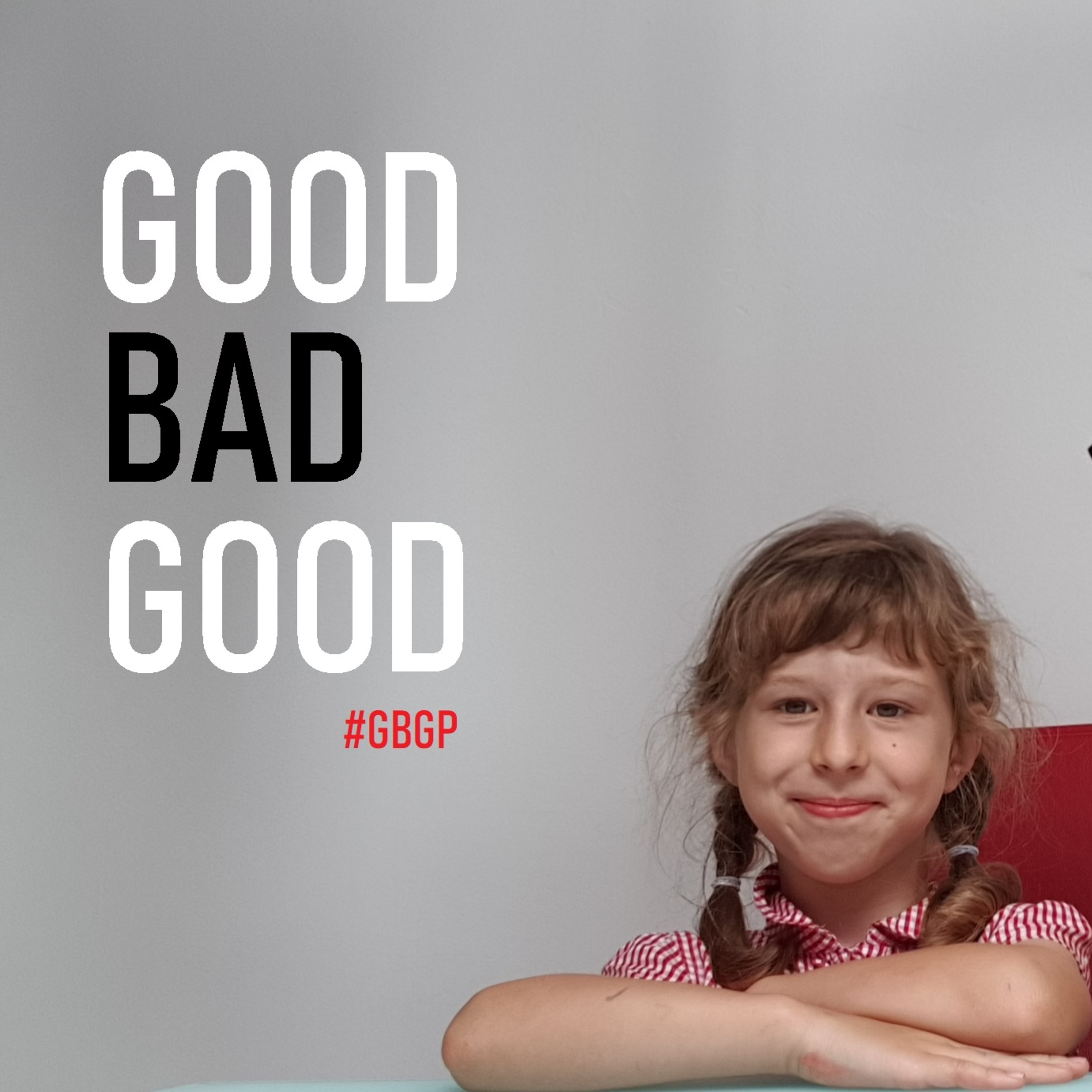 GOOD BAD GOOD cover