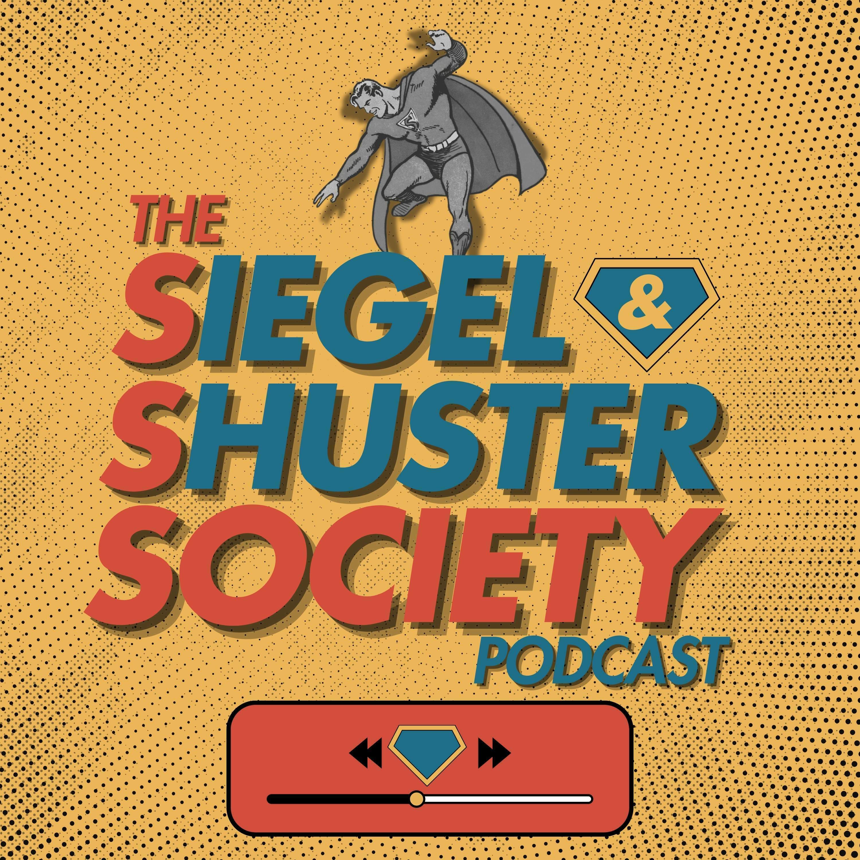 Siegel and Shuster Society Podcast