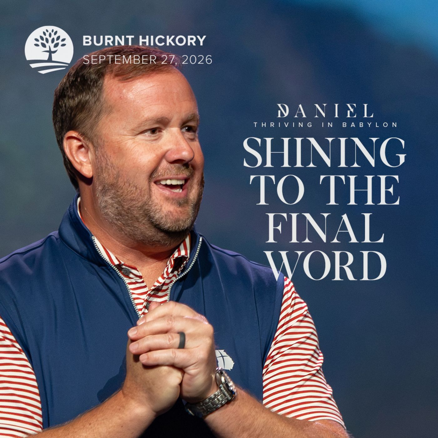 Shining to the Final Word | Thriving in Babylon