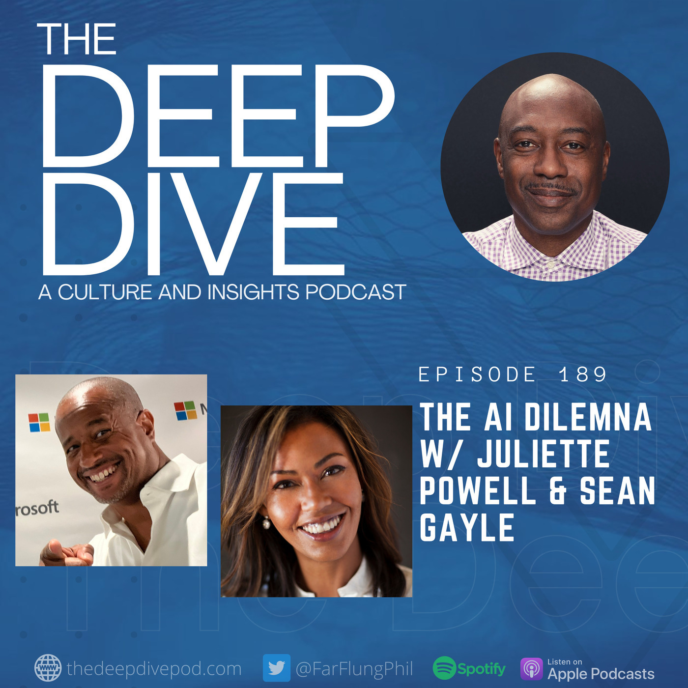 The Deep Dive Episode 189: The AI Dilemna w/ Juliette Powell & Sean Gayle