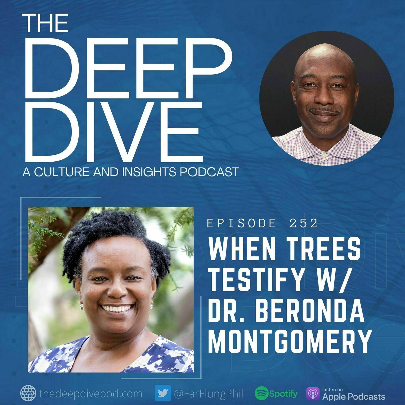 When Trees Testify w/ Dr. Beronda Montgomery