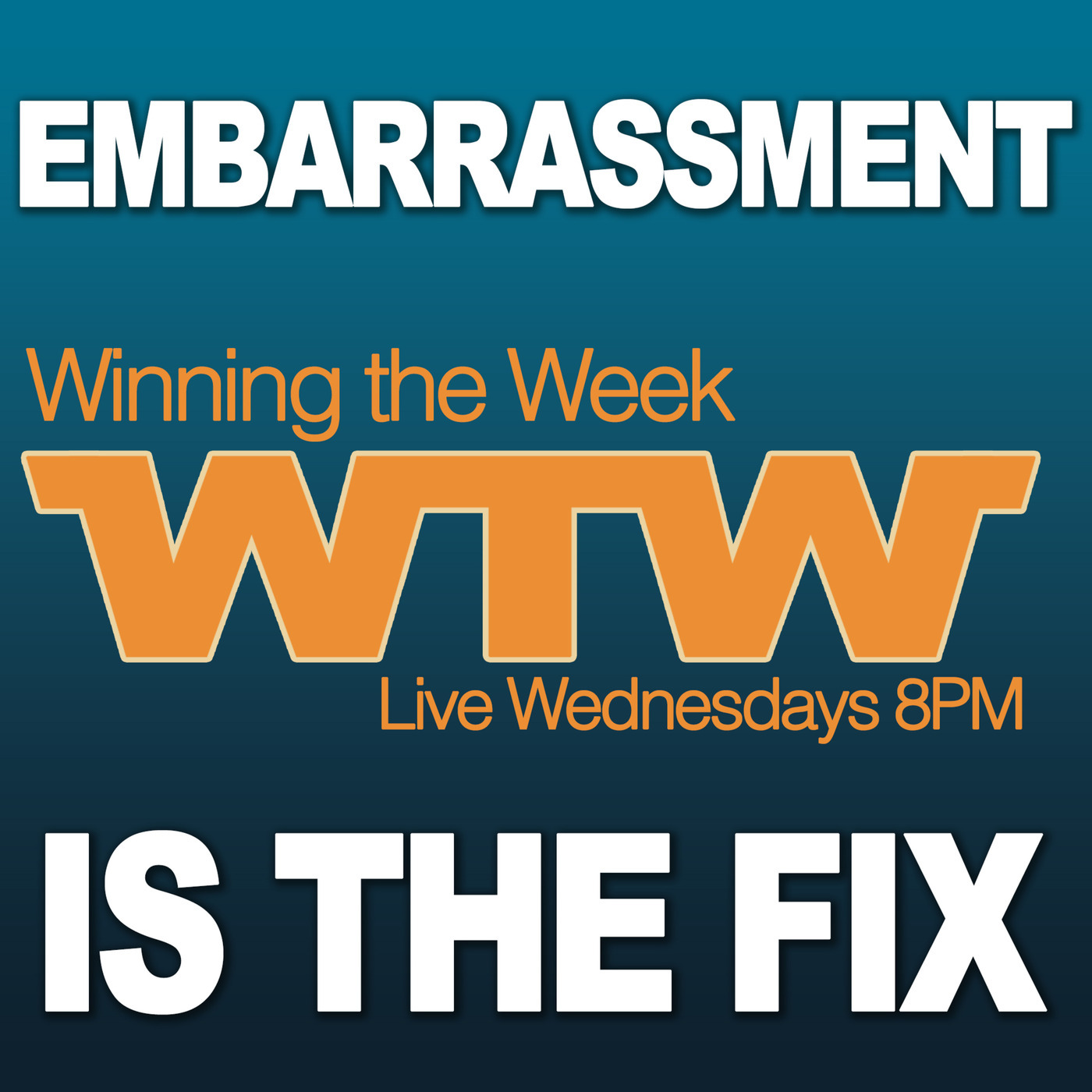Winning the Week With Scott Auld 63: Let's Get Unembarrassable