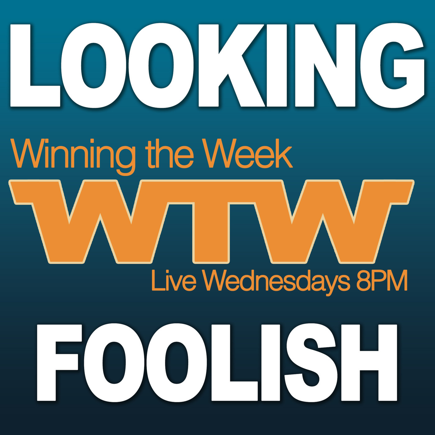 Winning the Week With Scott Auld 60: Looking Foolish